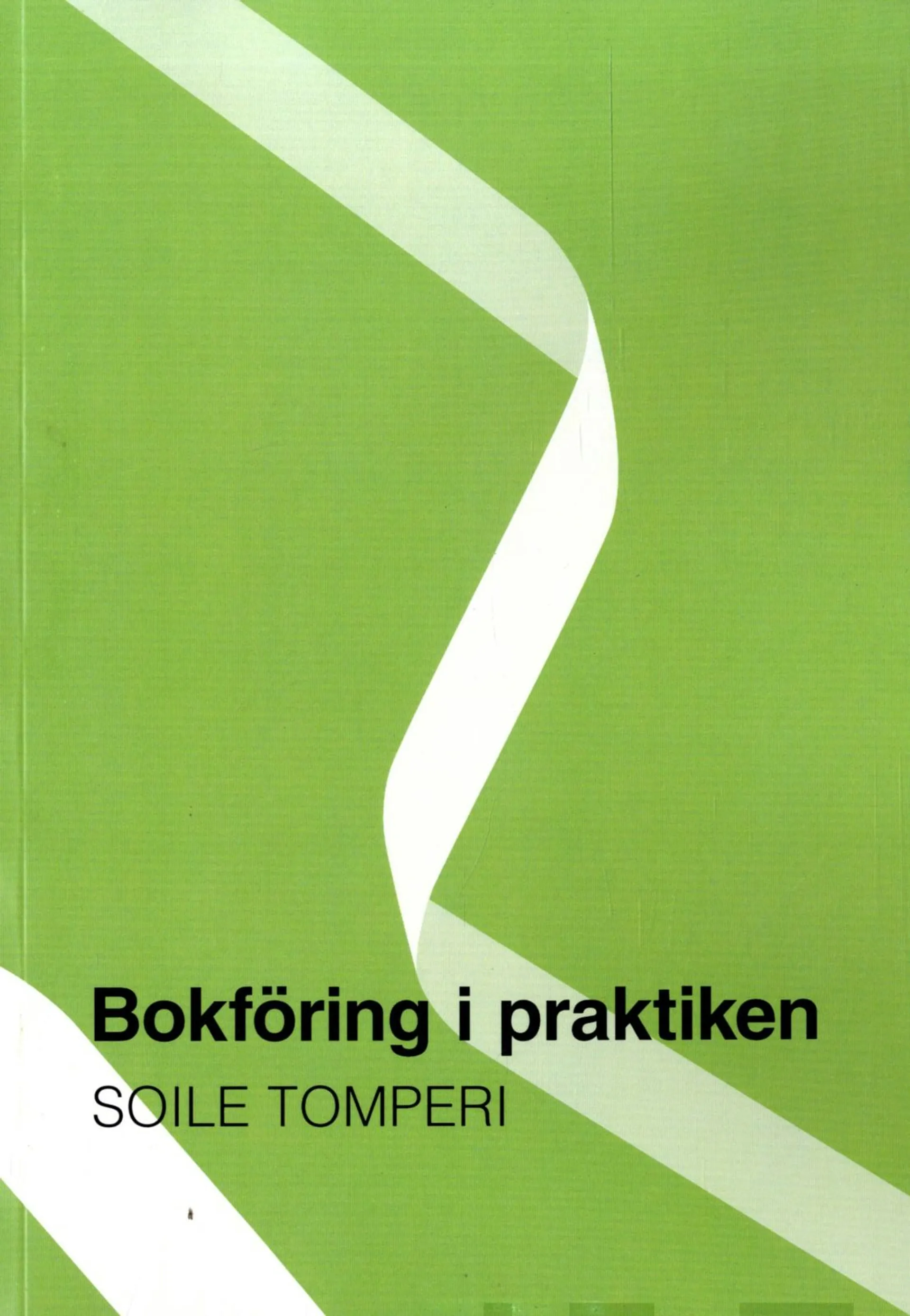 Tomperi, Bokföring i praktiken