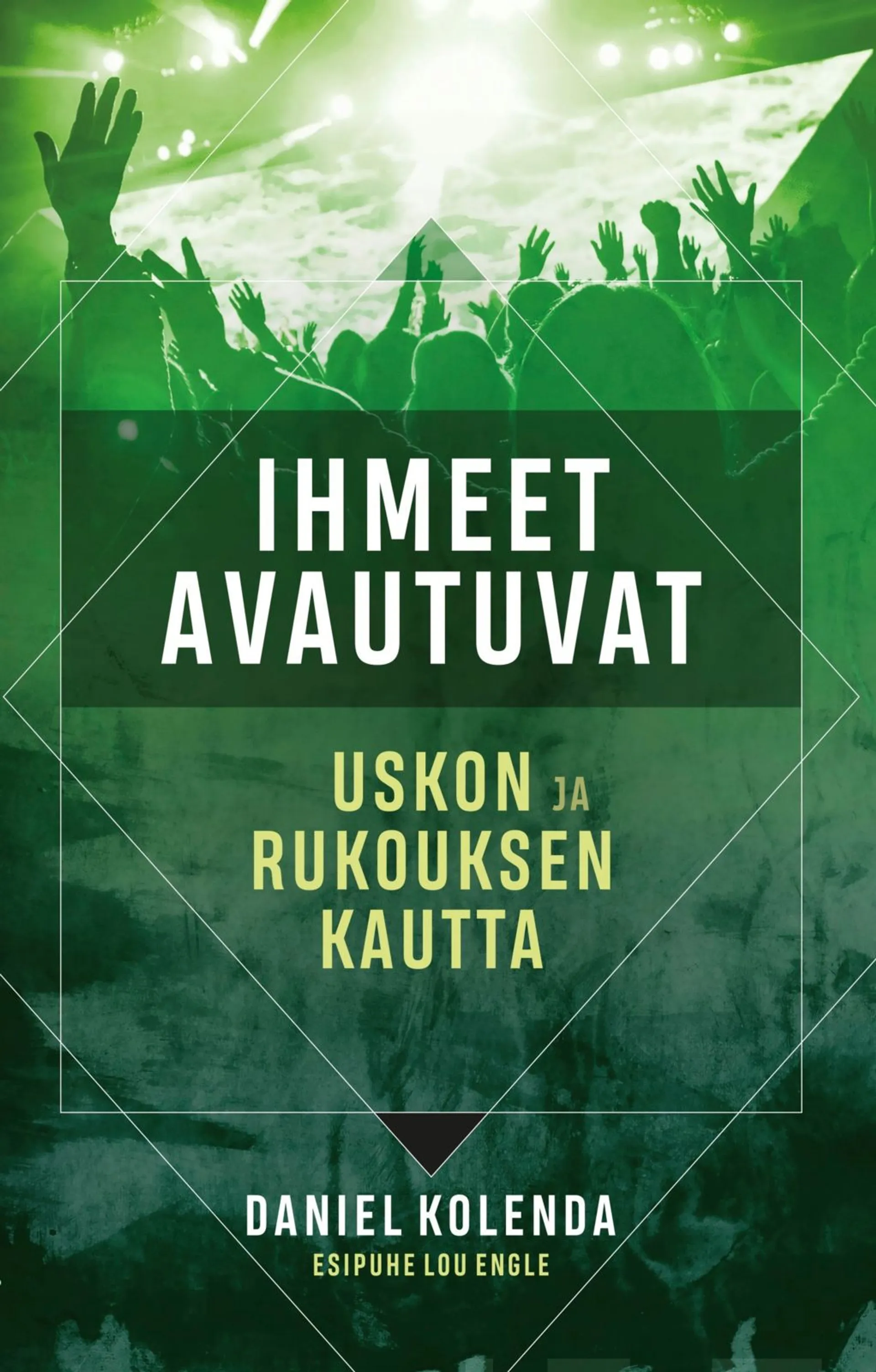 Kolenda, Ihmeet avautuvat