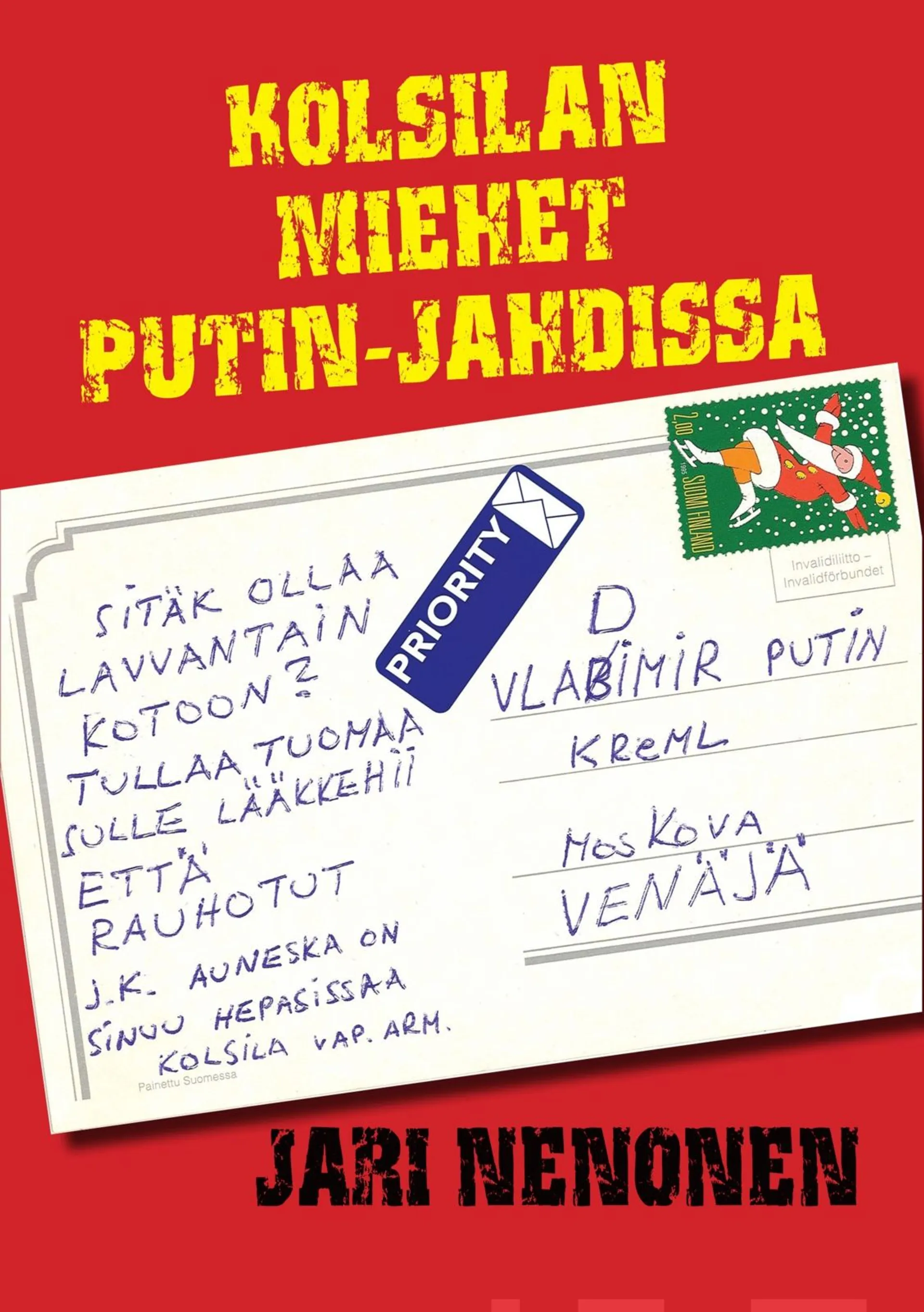 Nenonen, Kolsilan miehet Putin-jahdissa