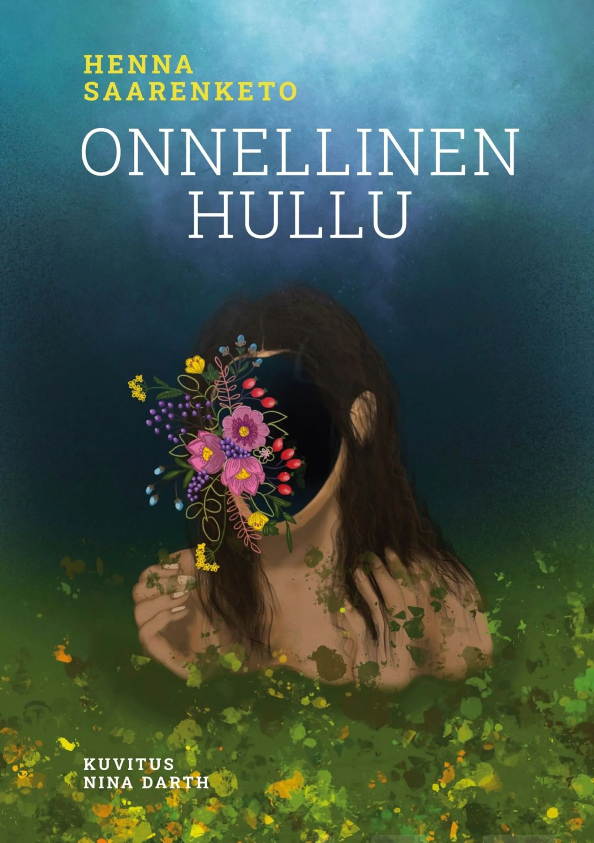 Saarenketo, Onnellinen hullu