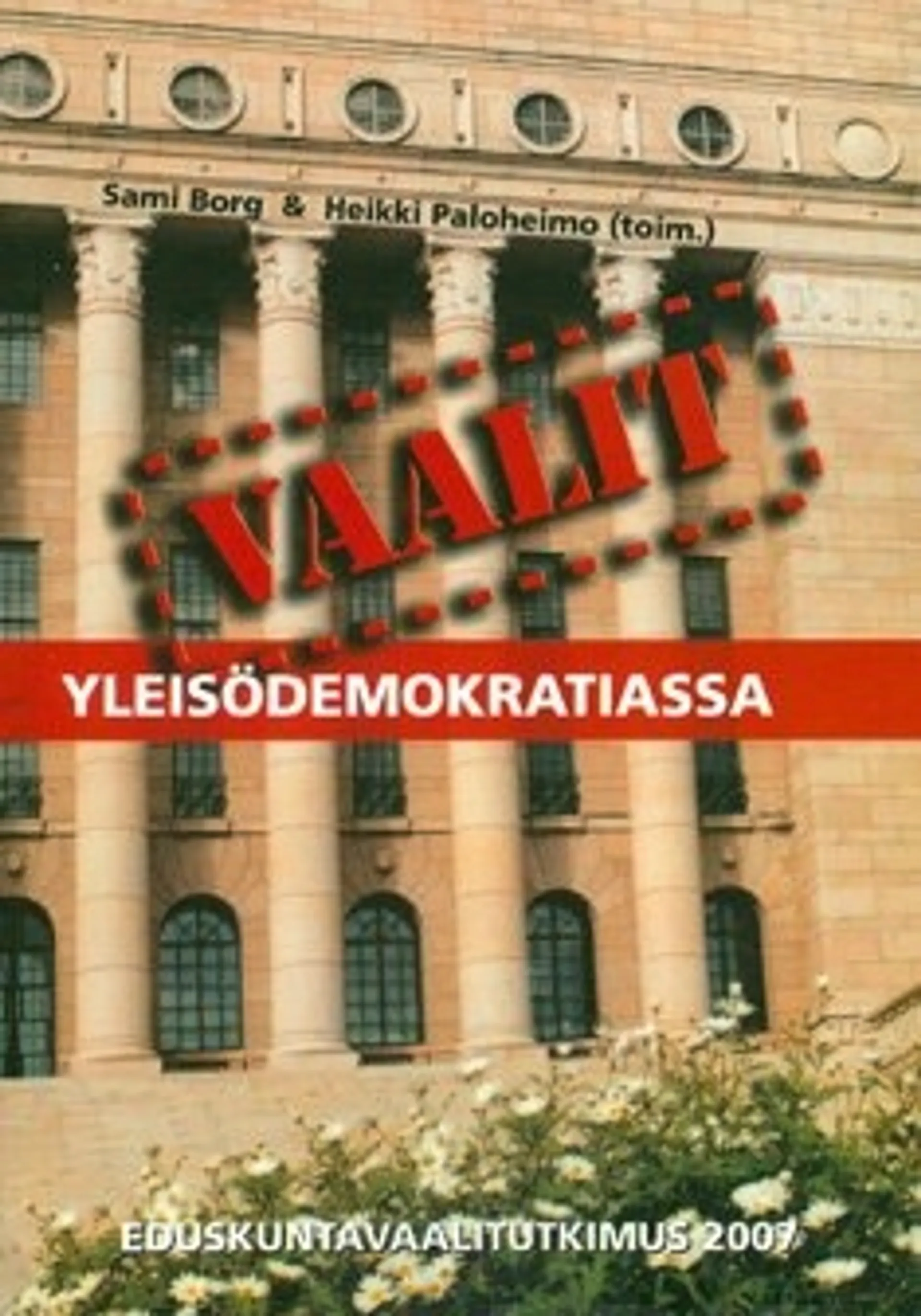 Vaalit yleisödemokratiassa