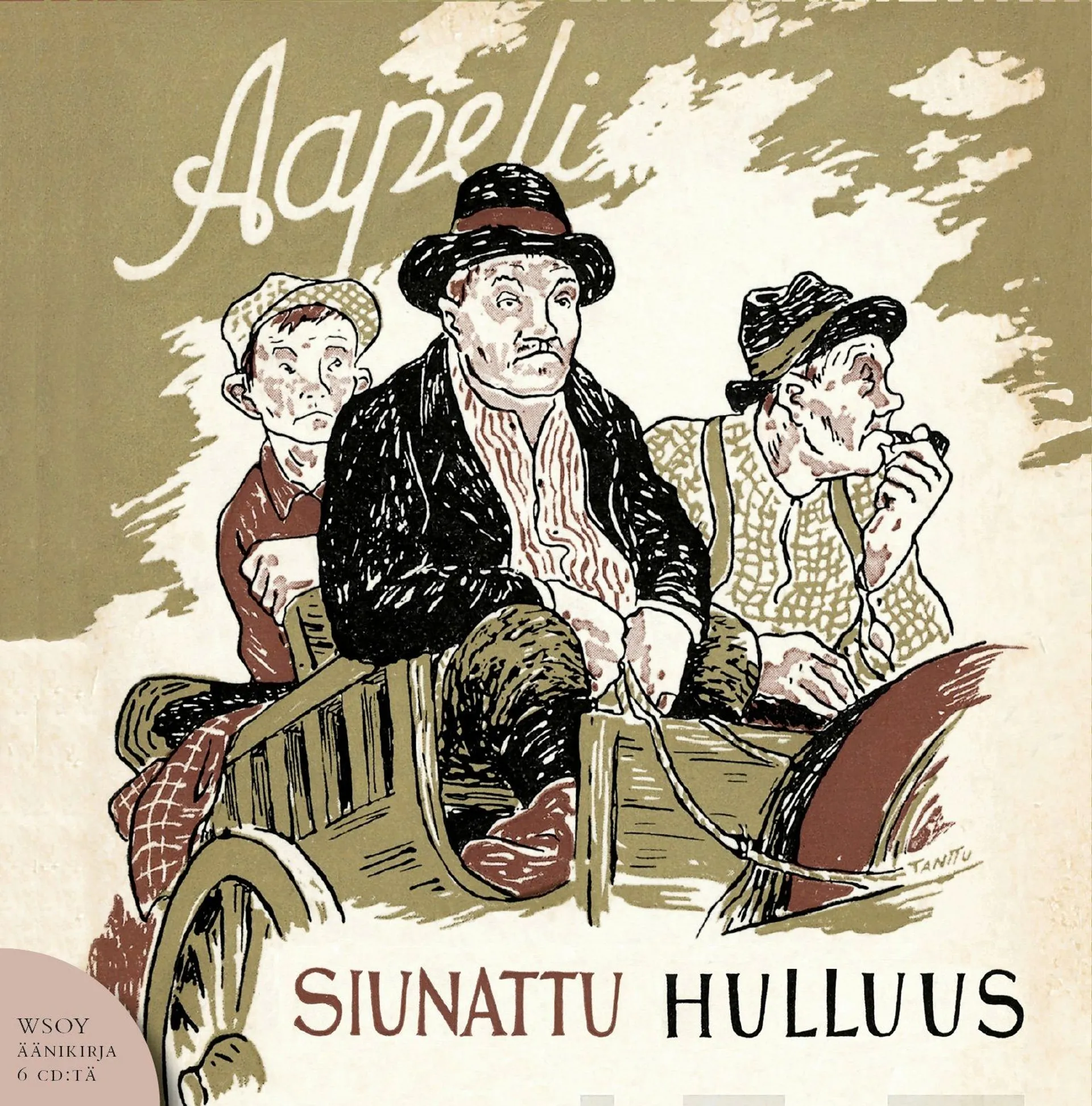 Siunattu hulluus (6 cd)