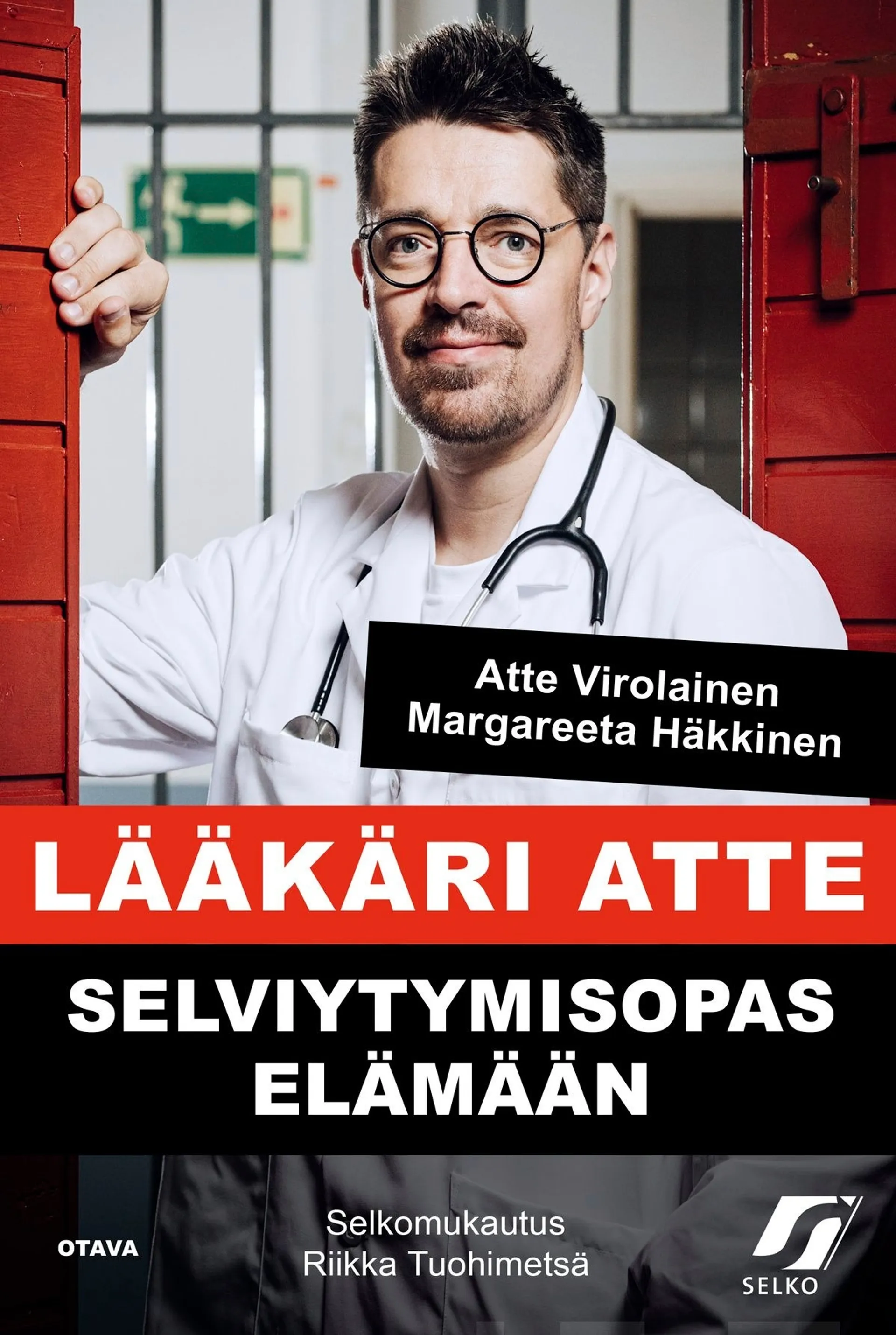 Virolainen, Lääkäri Atte - Selviytymisopas elämään