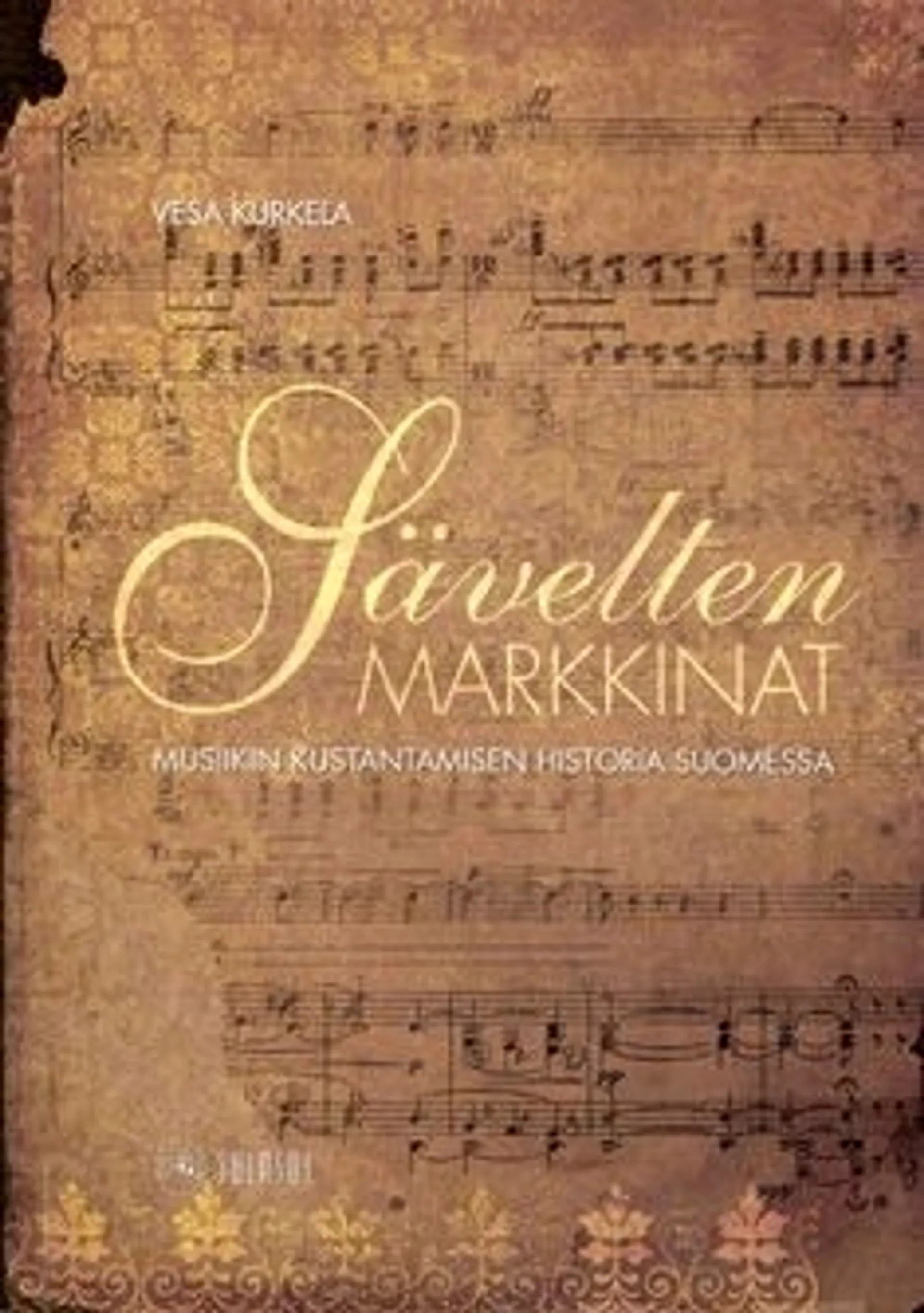 Kurkela, Sävelten markkinat - musiikin kustantamisen historia