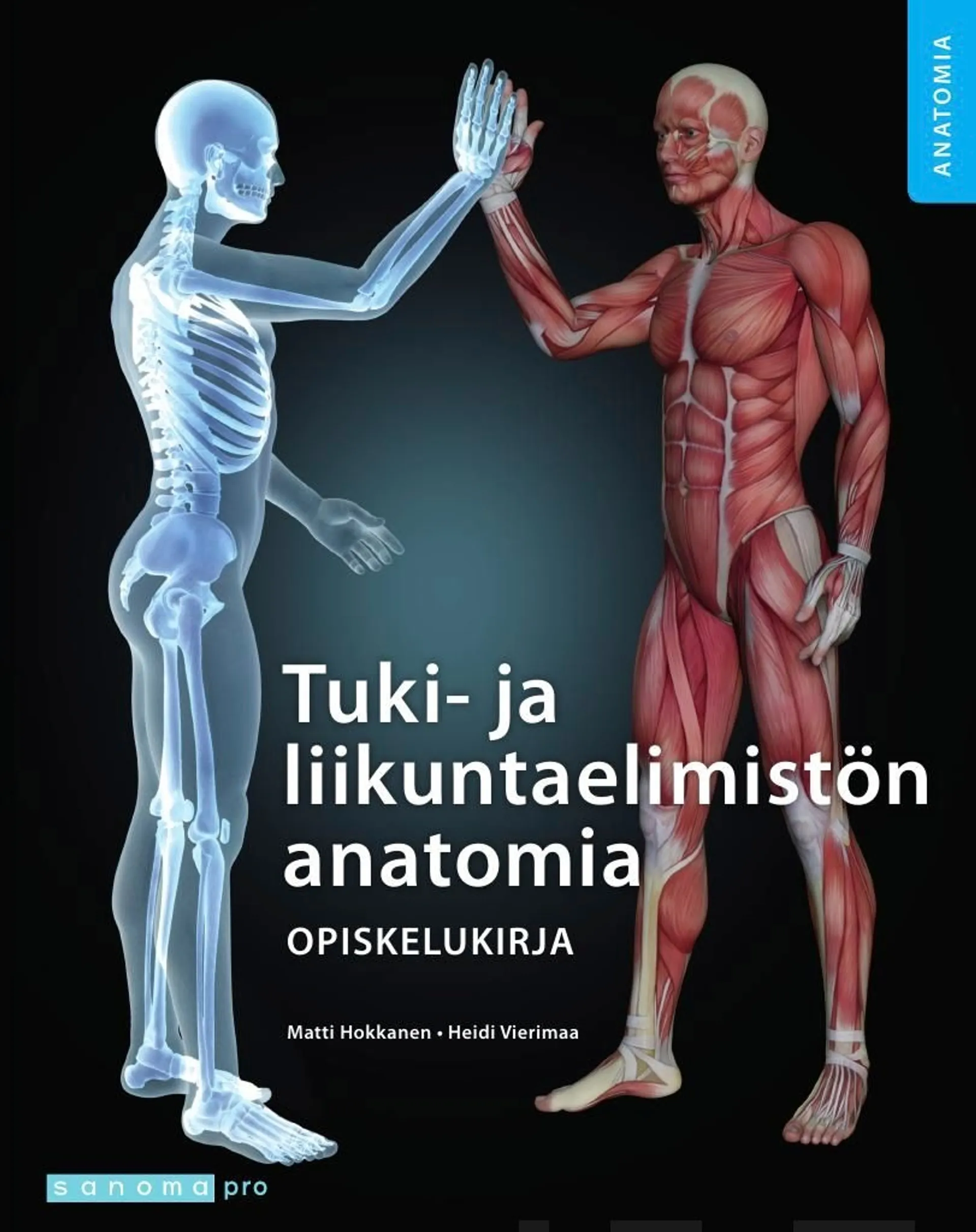 Hokkanen, Tuki- ja liikuntaelimistön anatomia Opiskelukirja