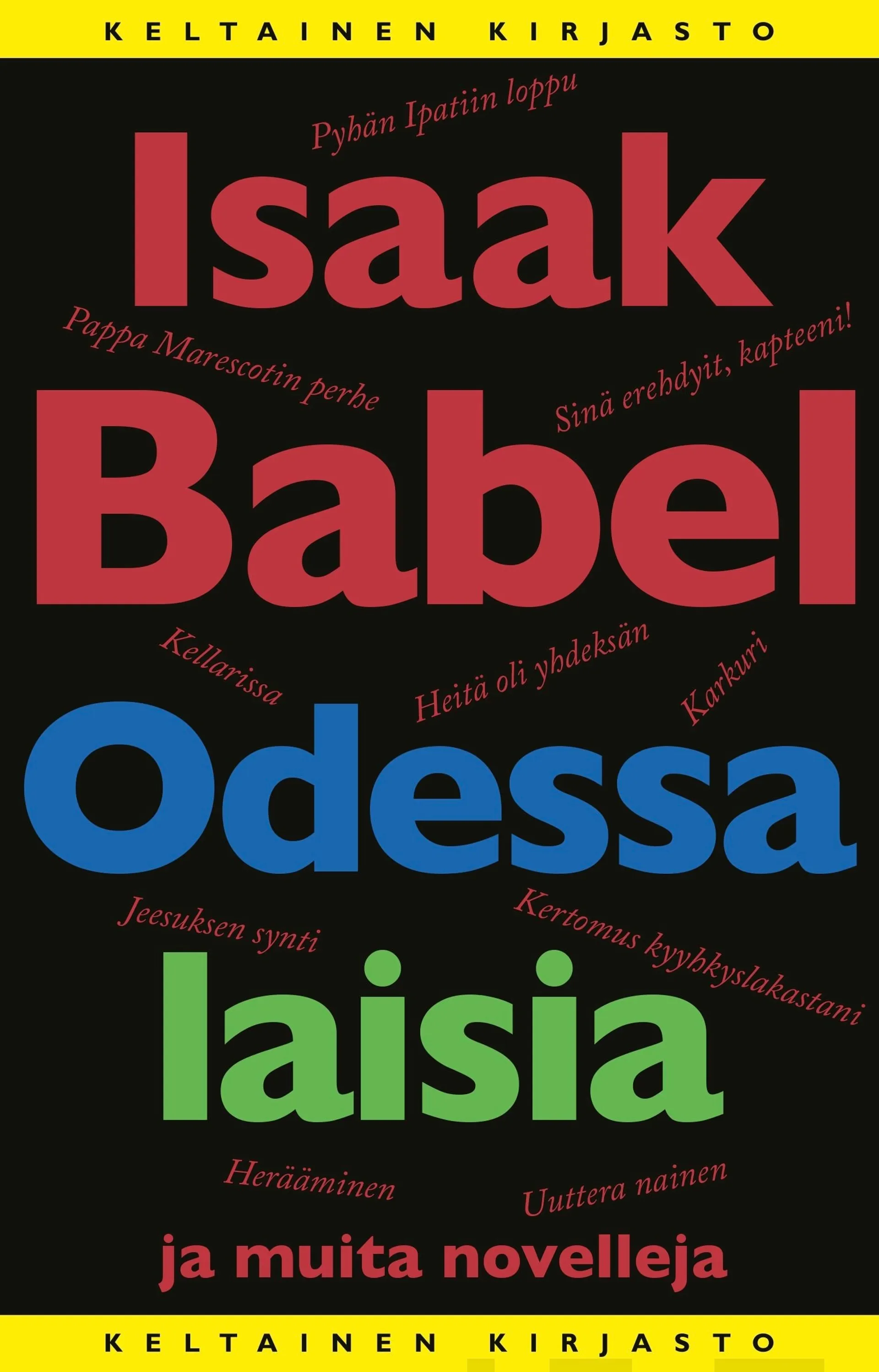 Babel, Odessalaisia ja muita novelleja