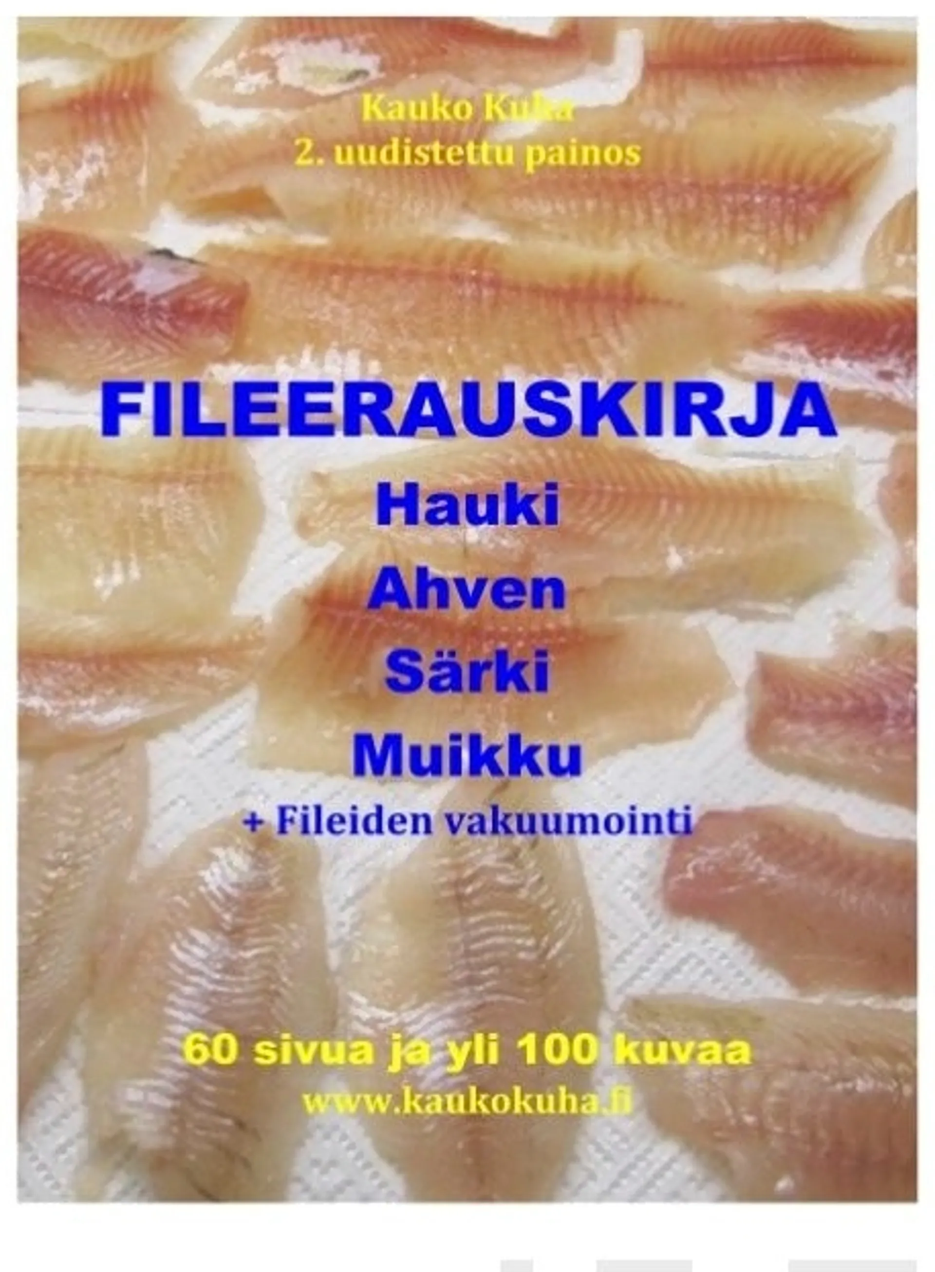 Kuha, Fileerauskirja