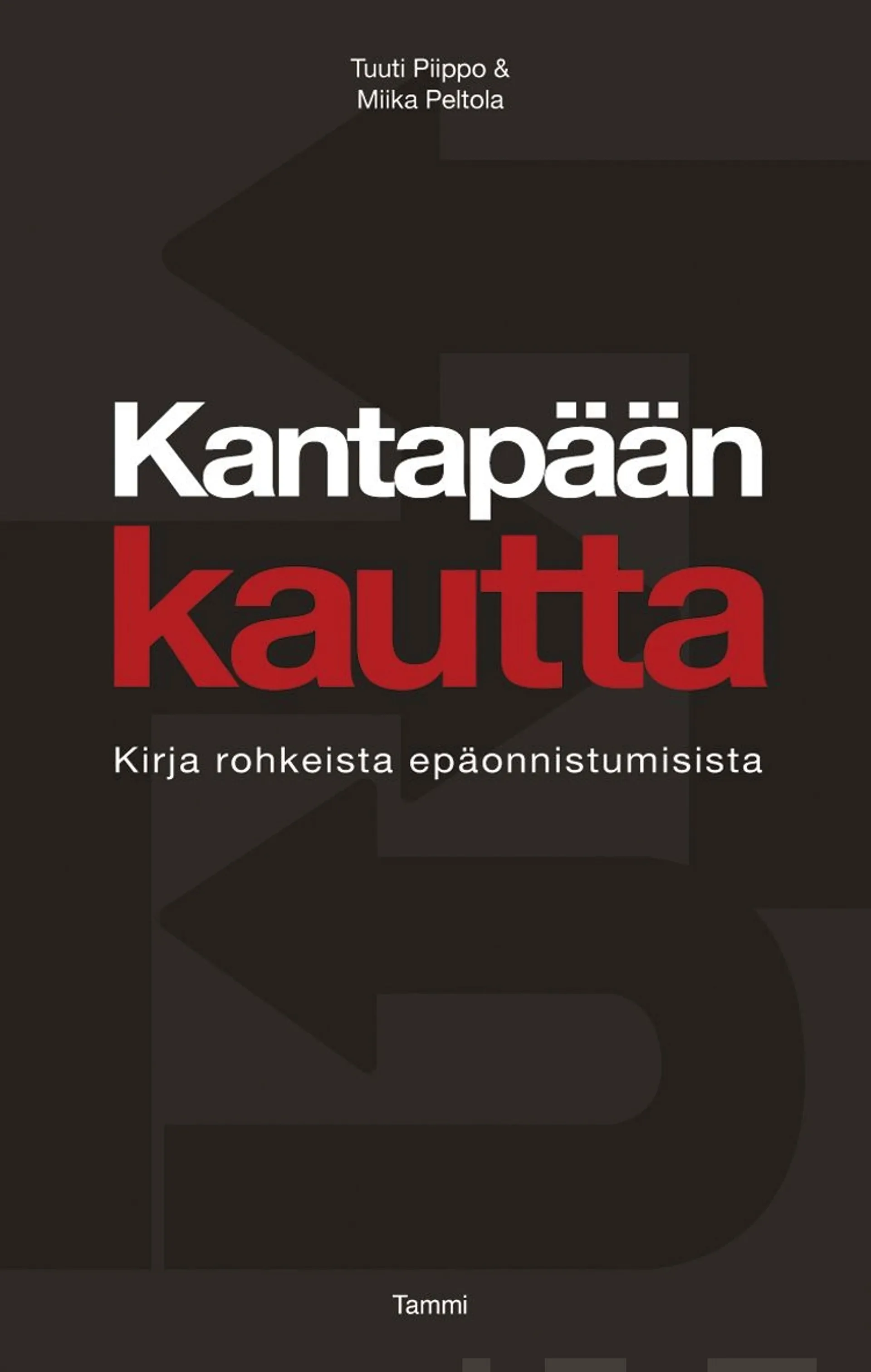 Piippo, Kantapään kautta