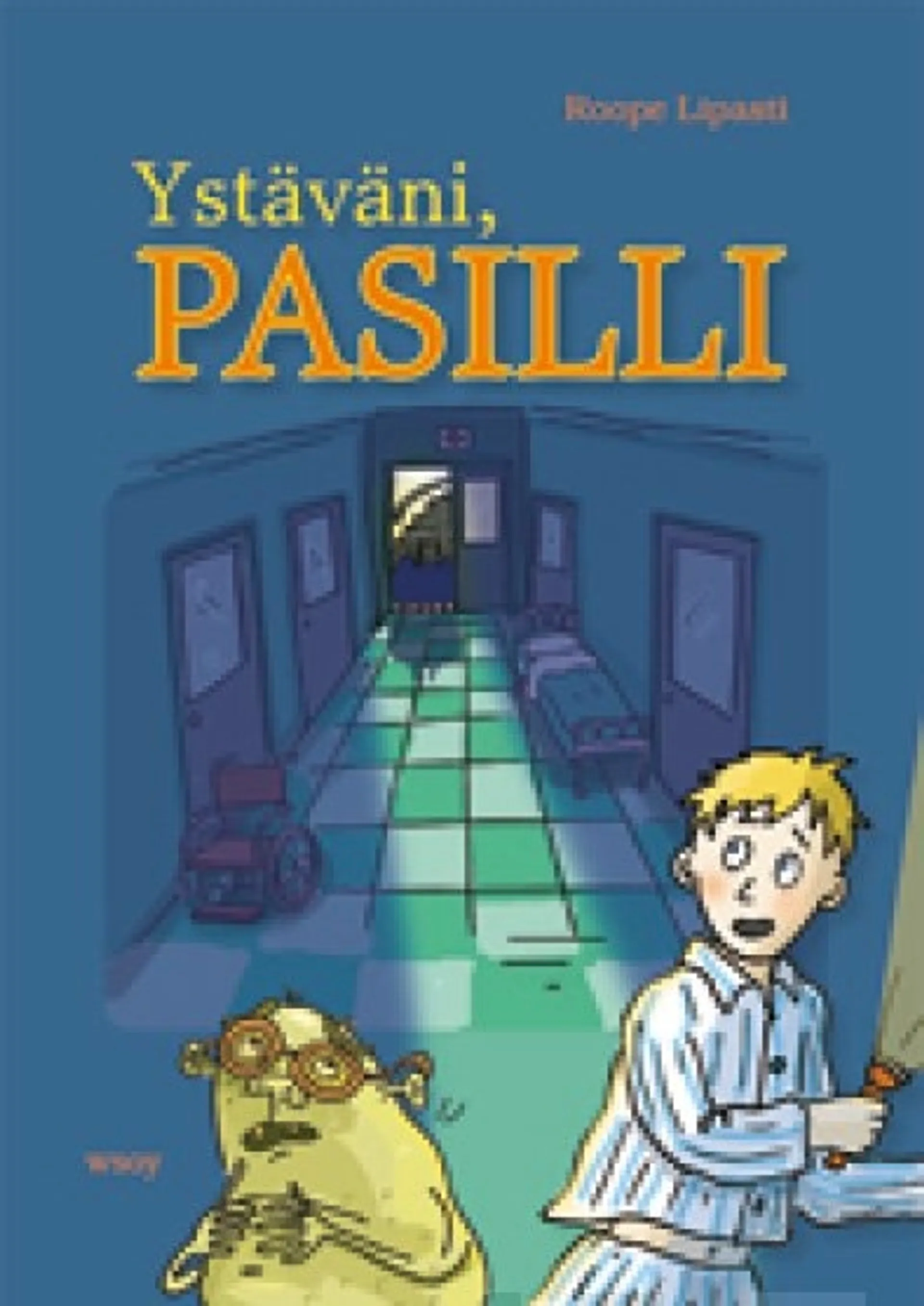 Ystäväni Pasilli