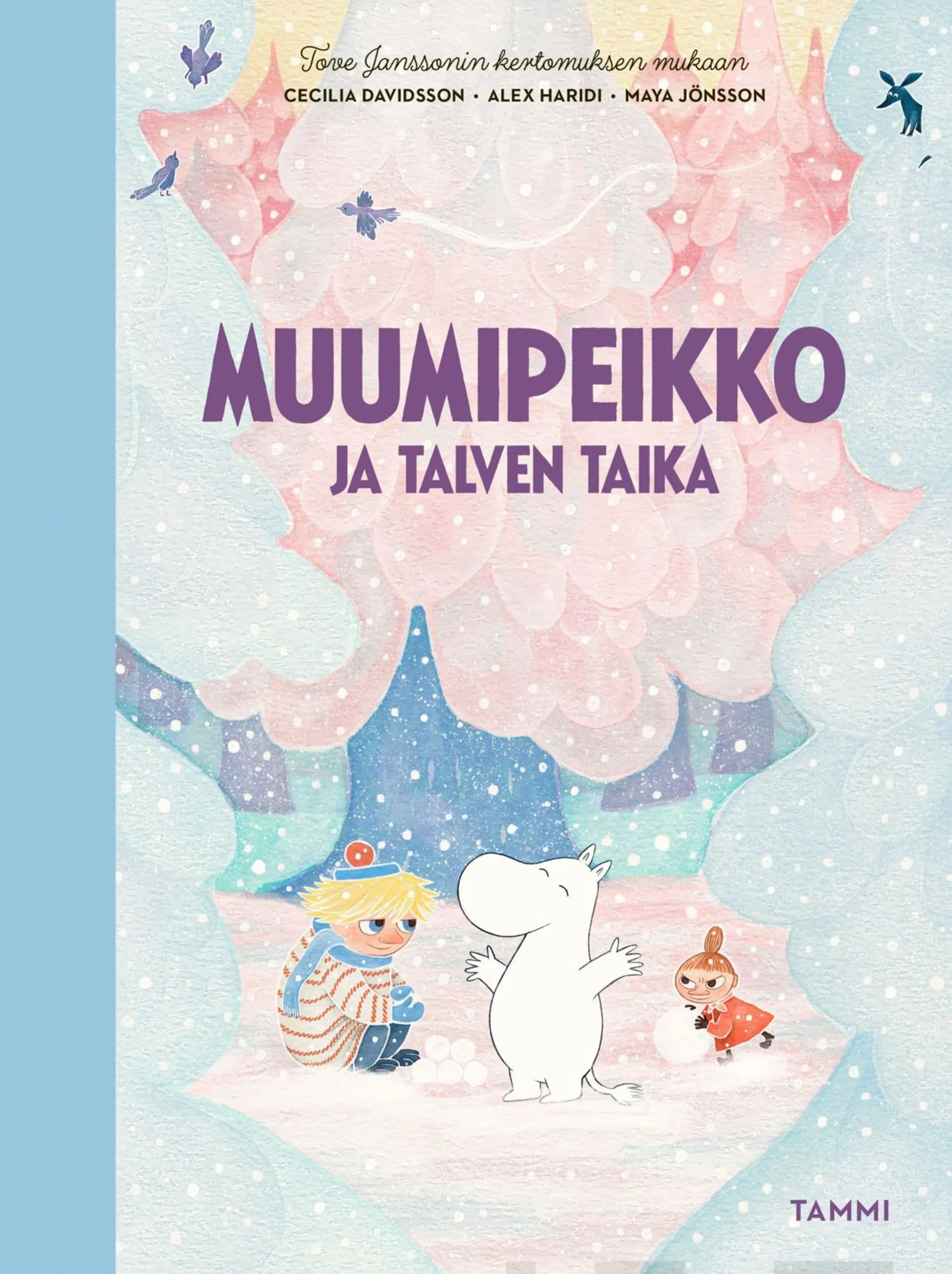 Davidsson, Muumipeikko ja talven taika