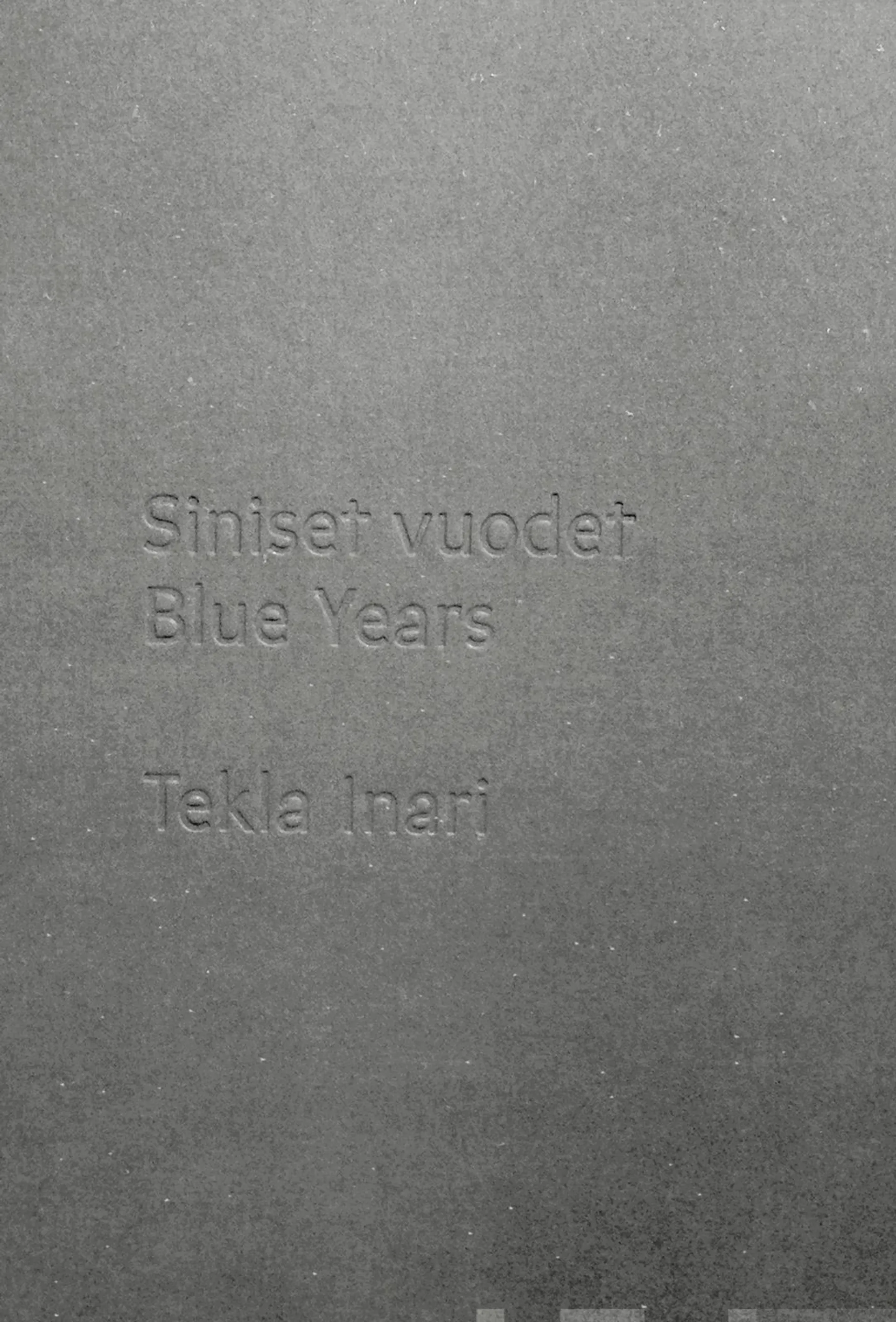 Inari, Siniset vuodet - Blue Years