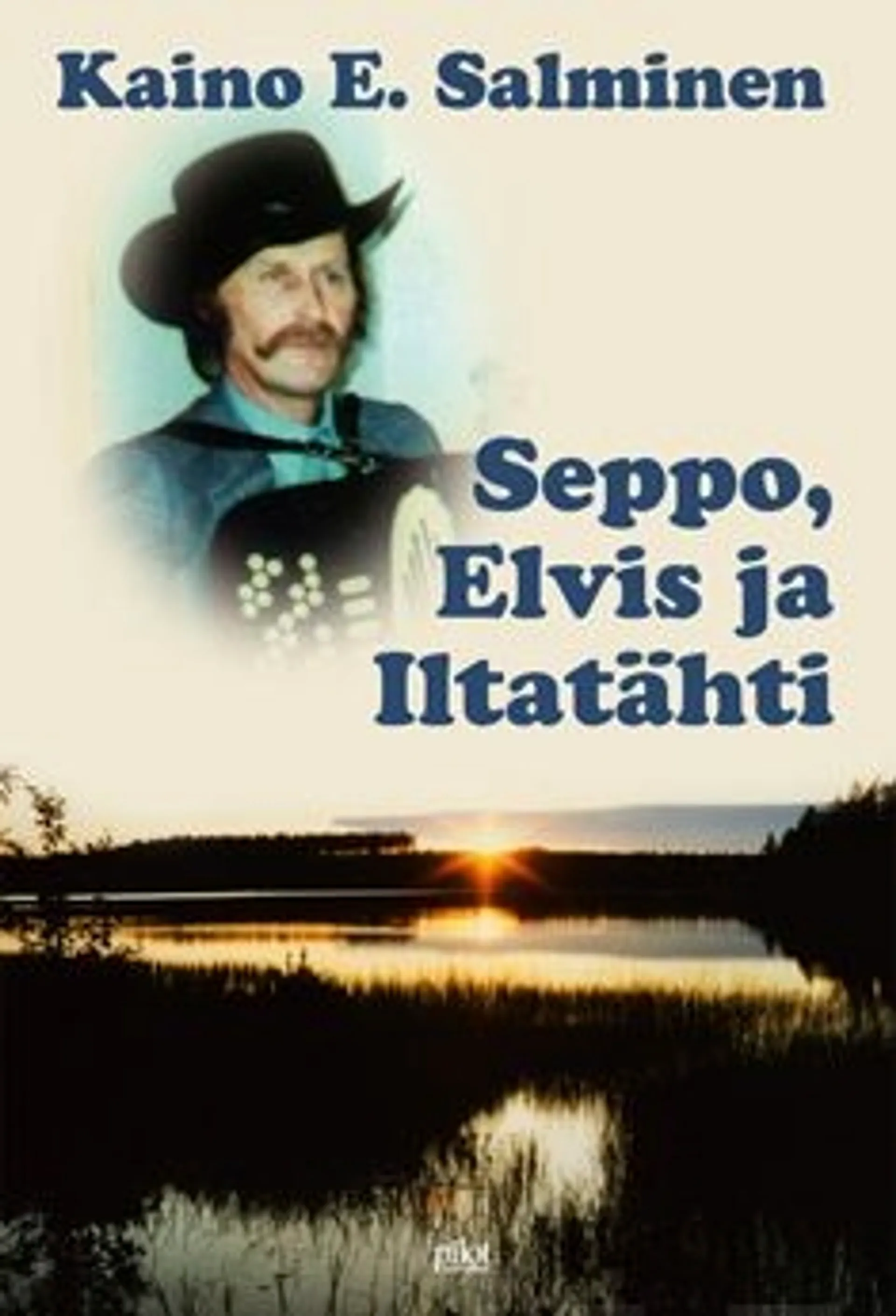 Salminen, Seppo, Elvis ja Iltatähti