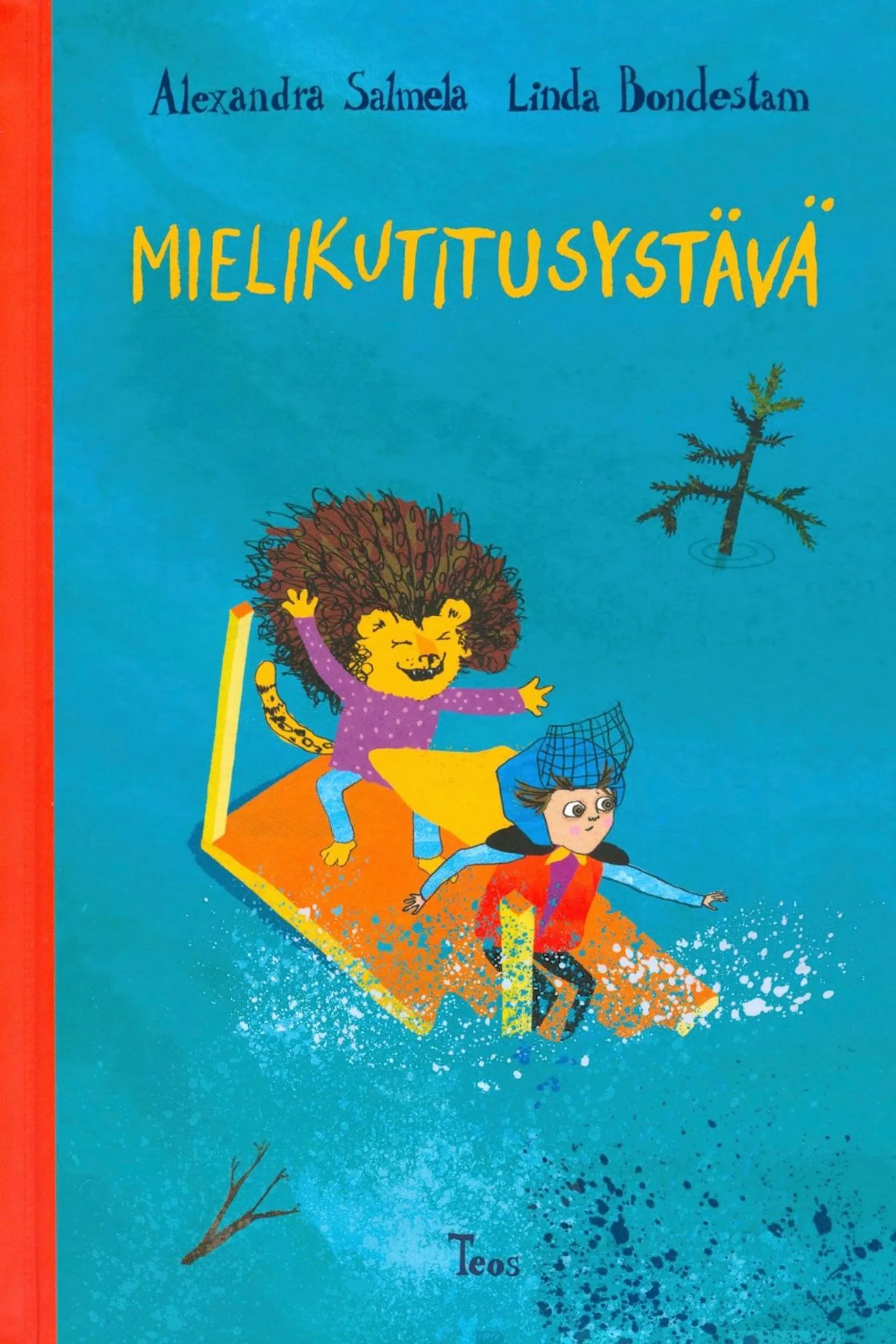 Salmela, Mielikutitusystävä