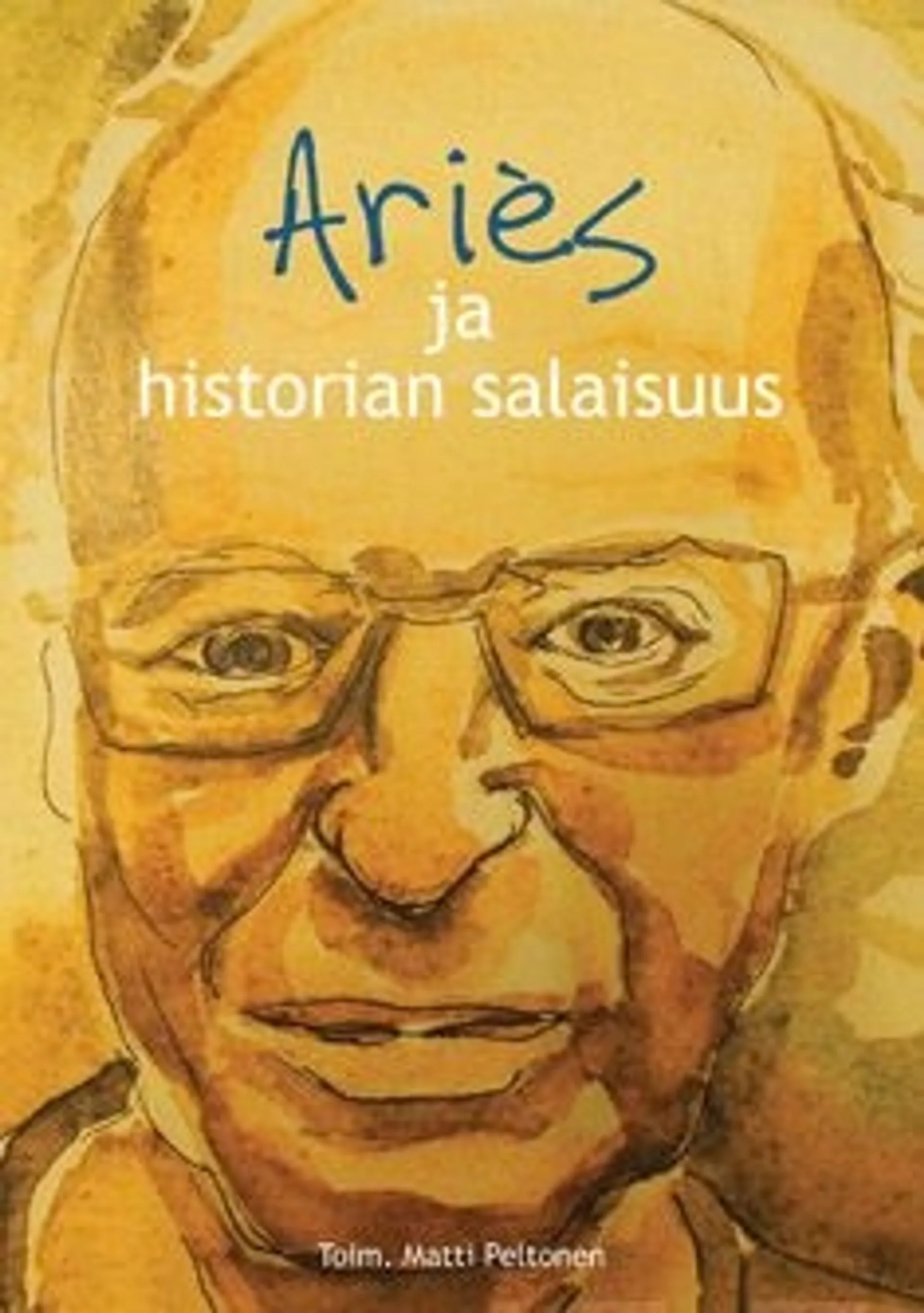 Aries ja historian salaisuus