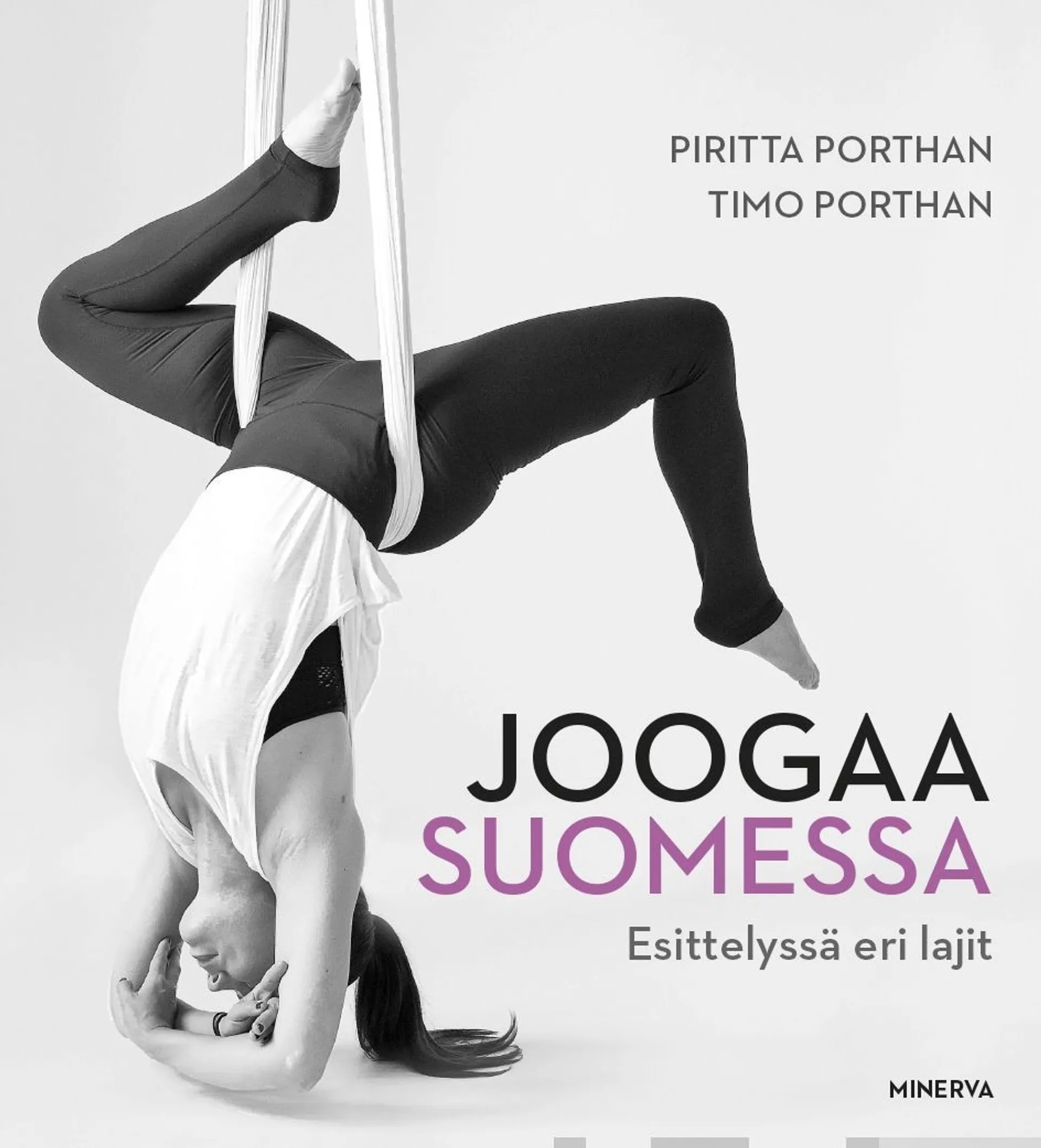 Porthan, Joogaa Suomessa - Esittelyssä eri lajit