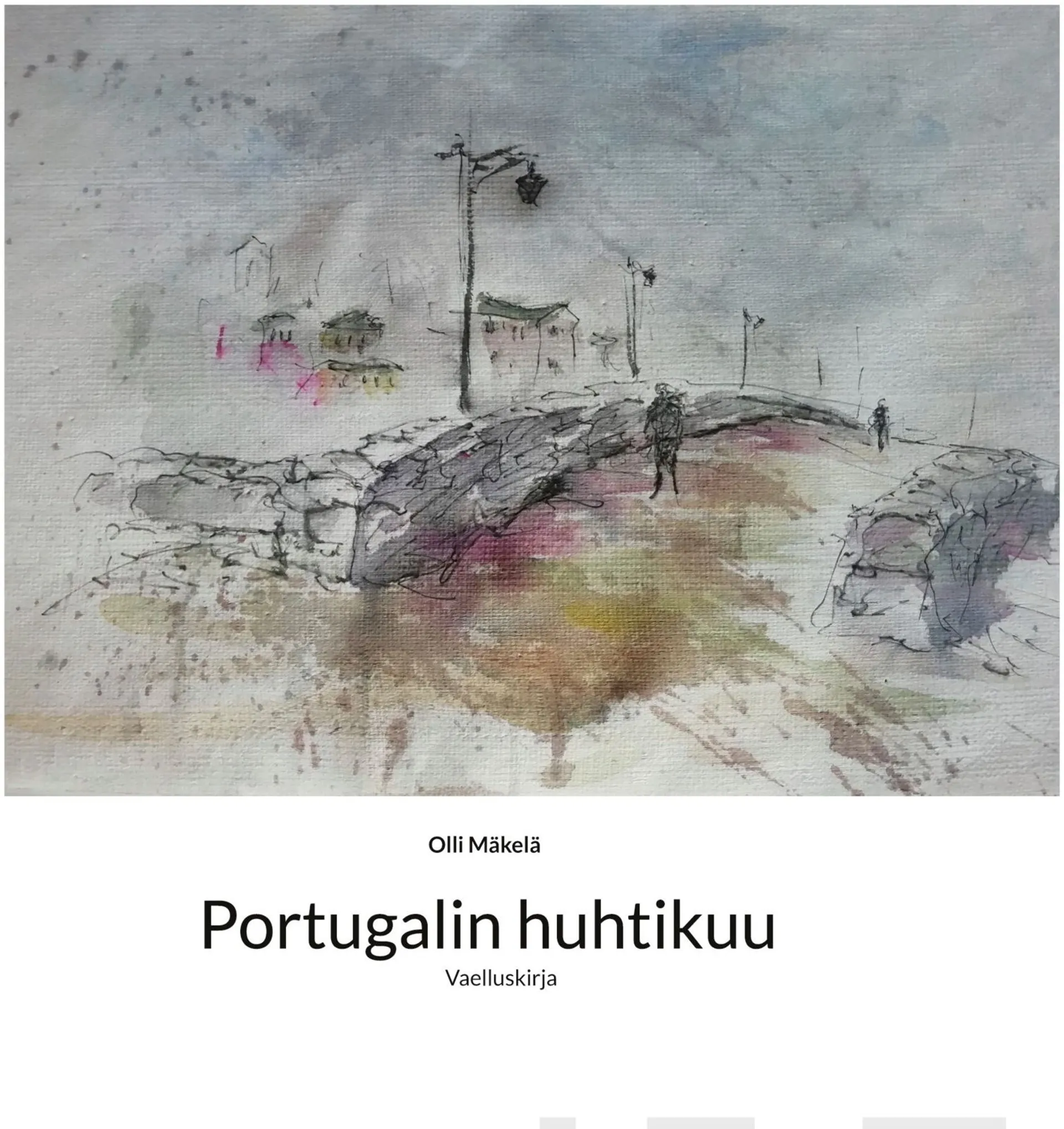 Mäkelä, Portugalin huhtikuu - Vaelluskirja