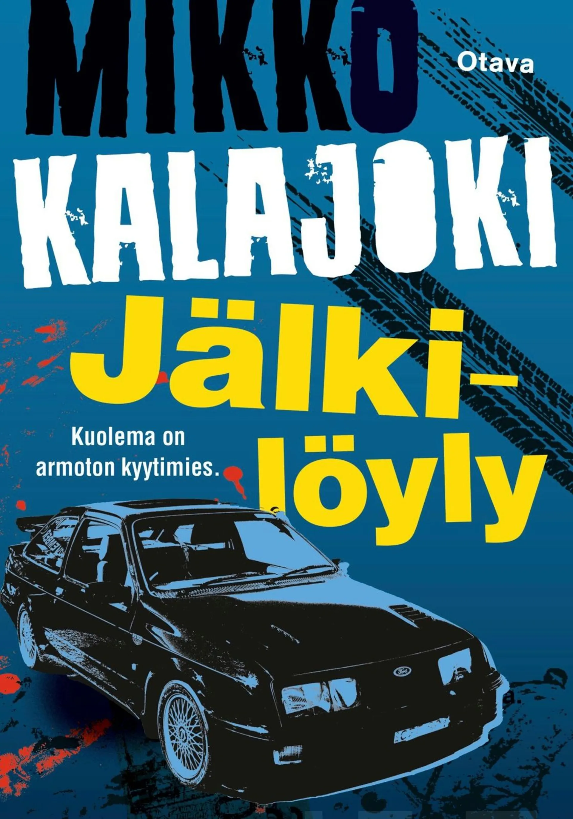 Kalajoki, Jälkilöyly