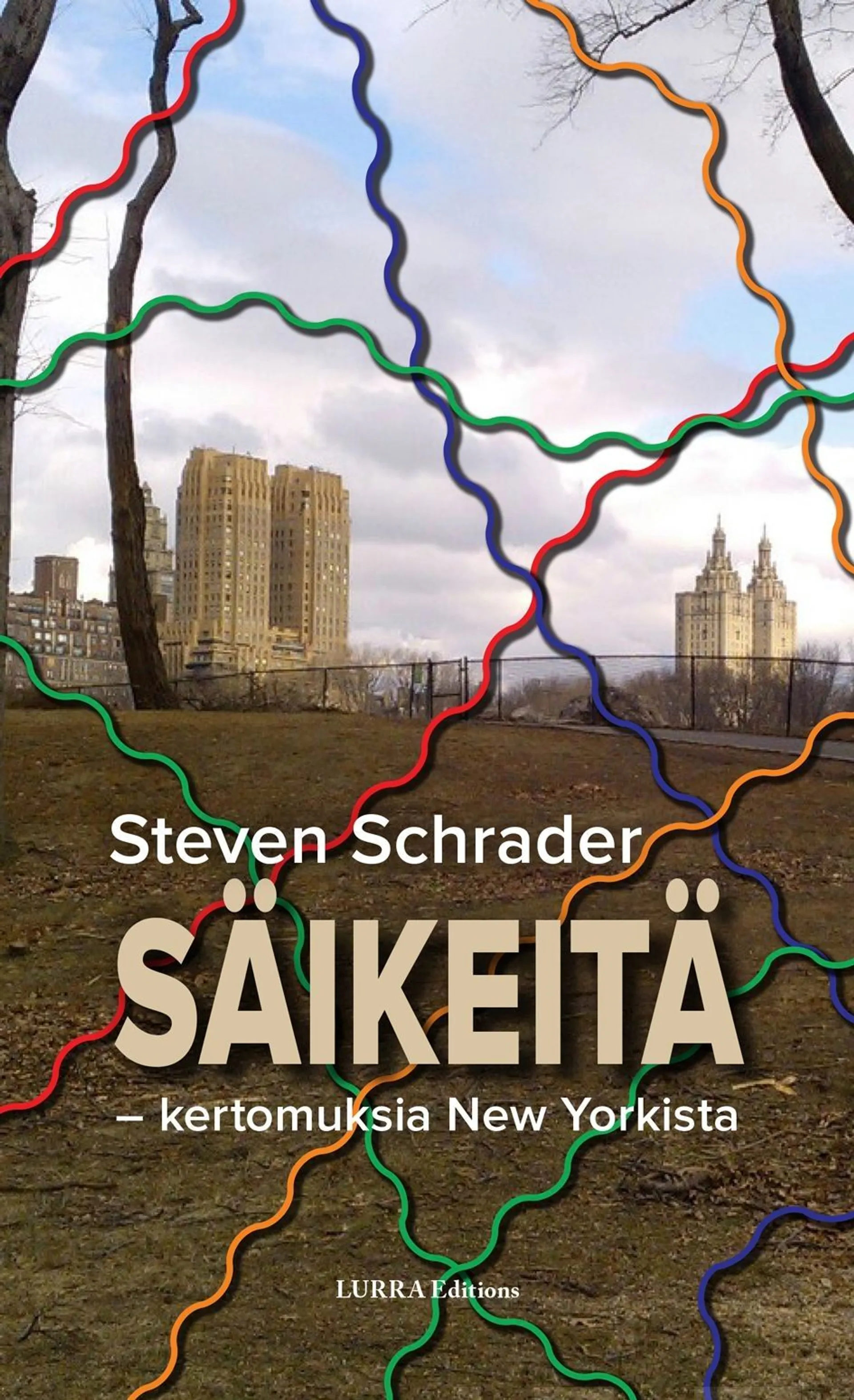 Schrader, Säikeitä - Kertomuksia New Yorkista