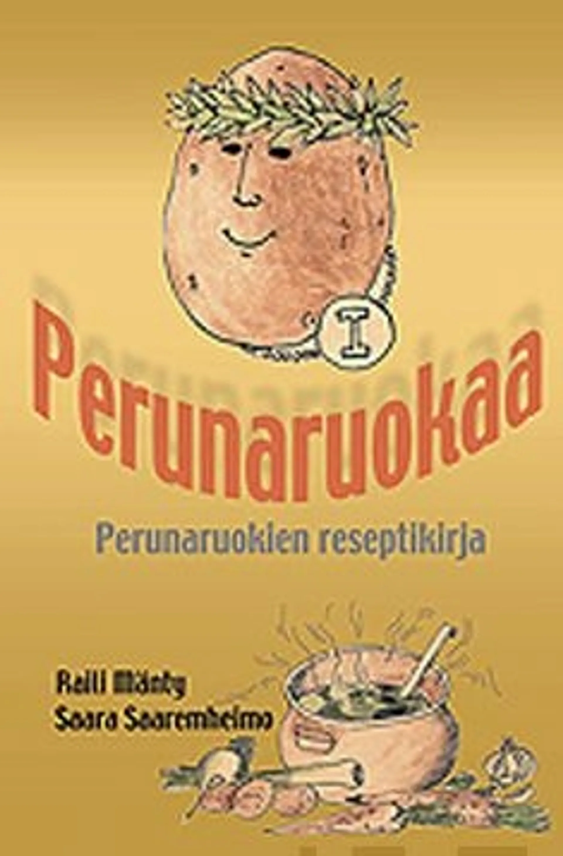 Mänty, Perunaruokaa - perunaruokien ohjekirja