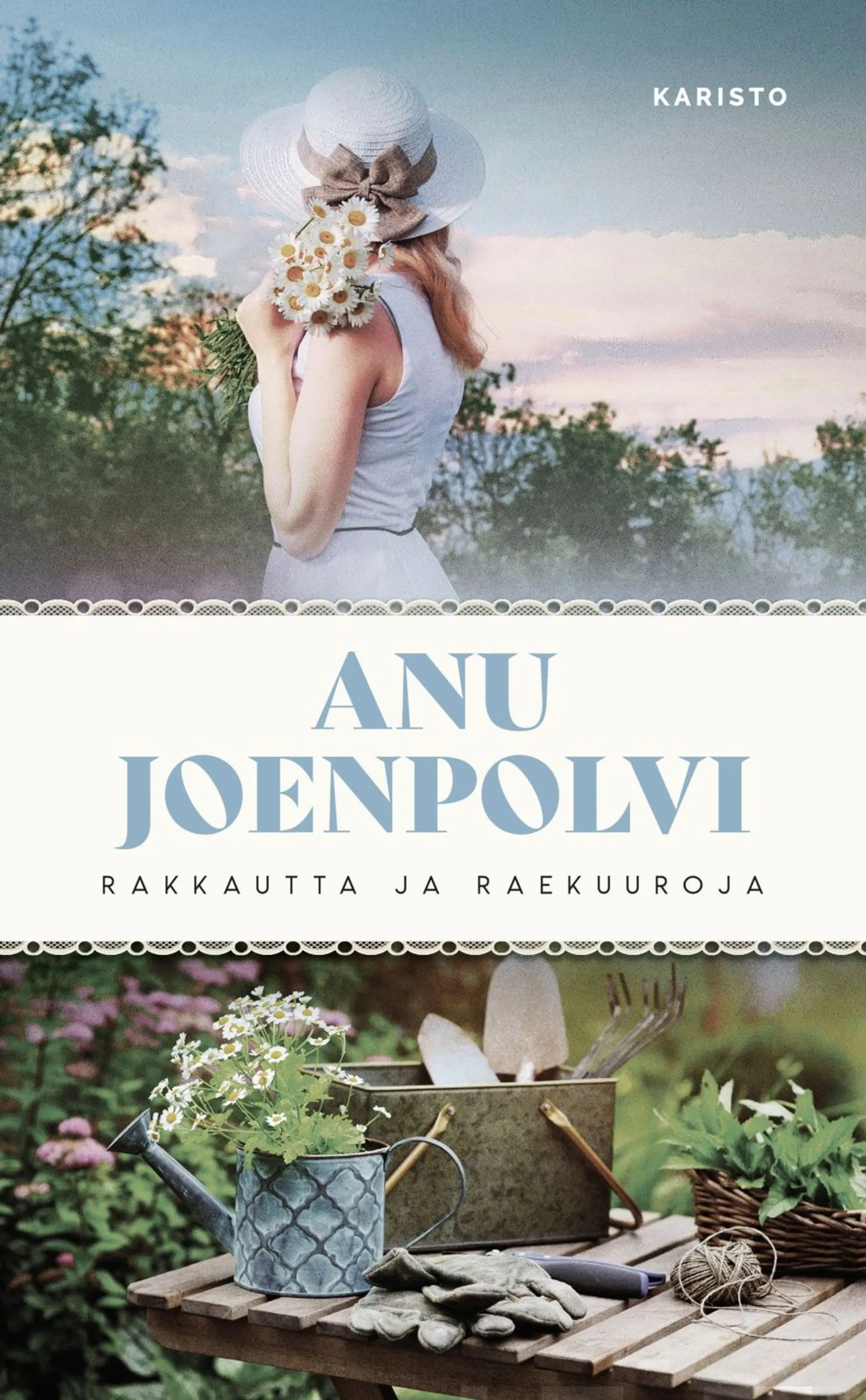 Joenpolvi, Rakkautta ja raekuuroja