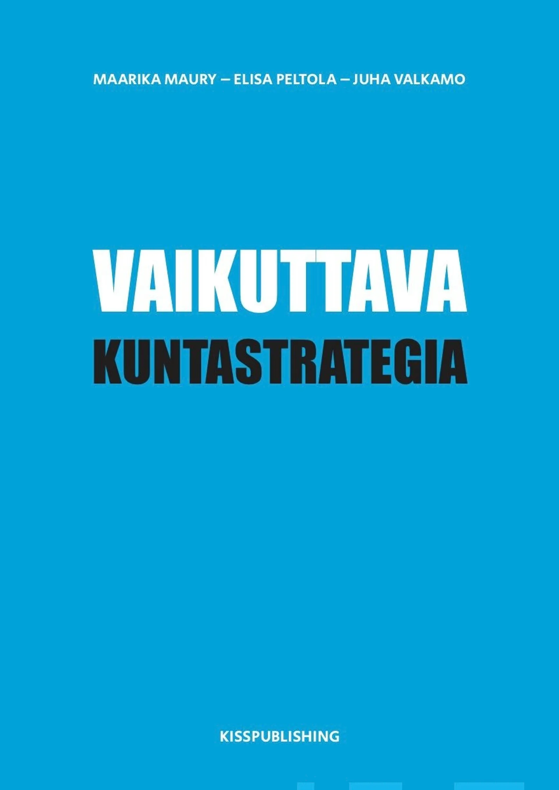 Maury, Vaikuttava kuntastrategia