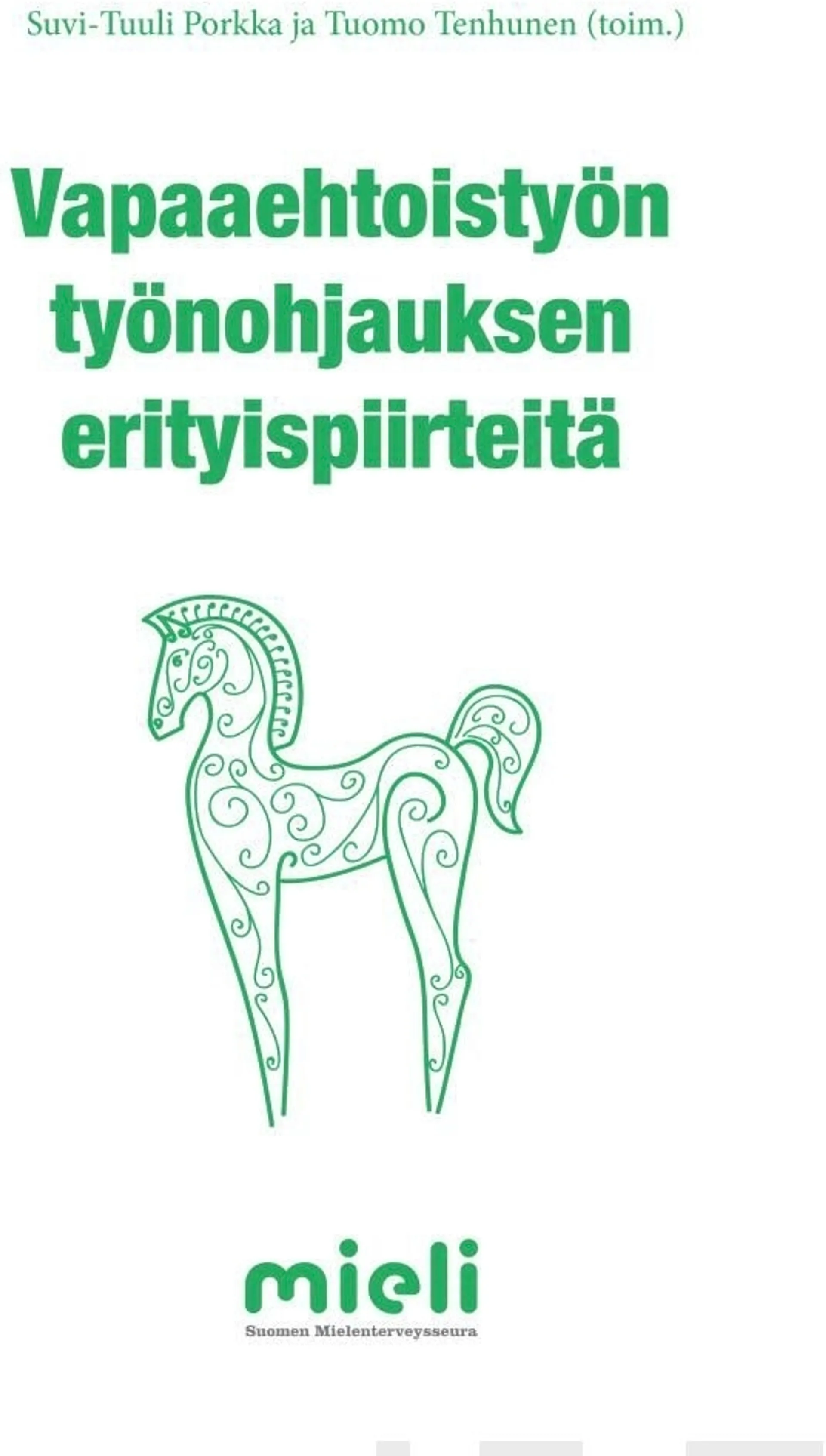 Vapaaehtoistyön työnohjauksen erityispiirteitä