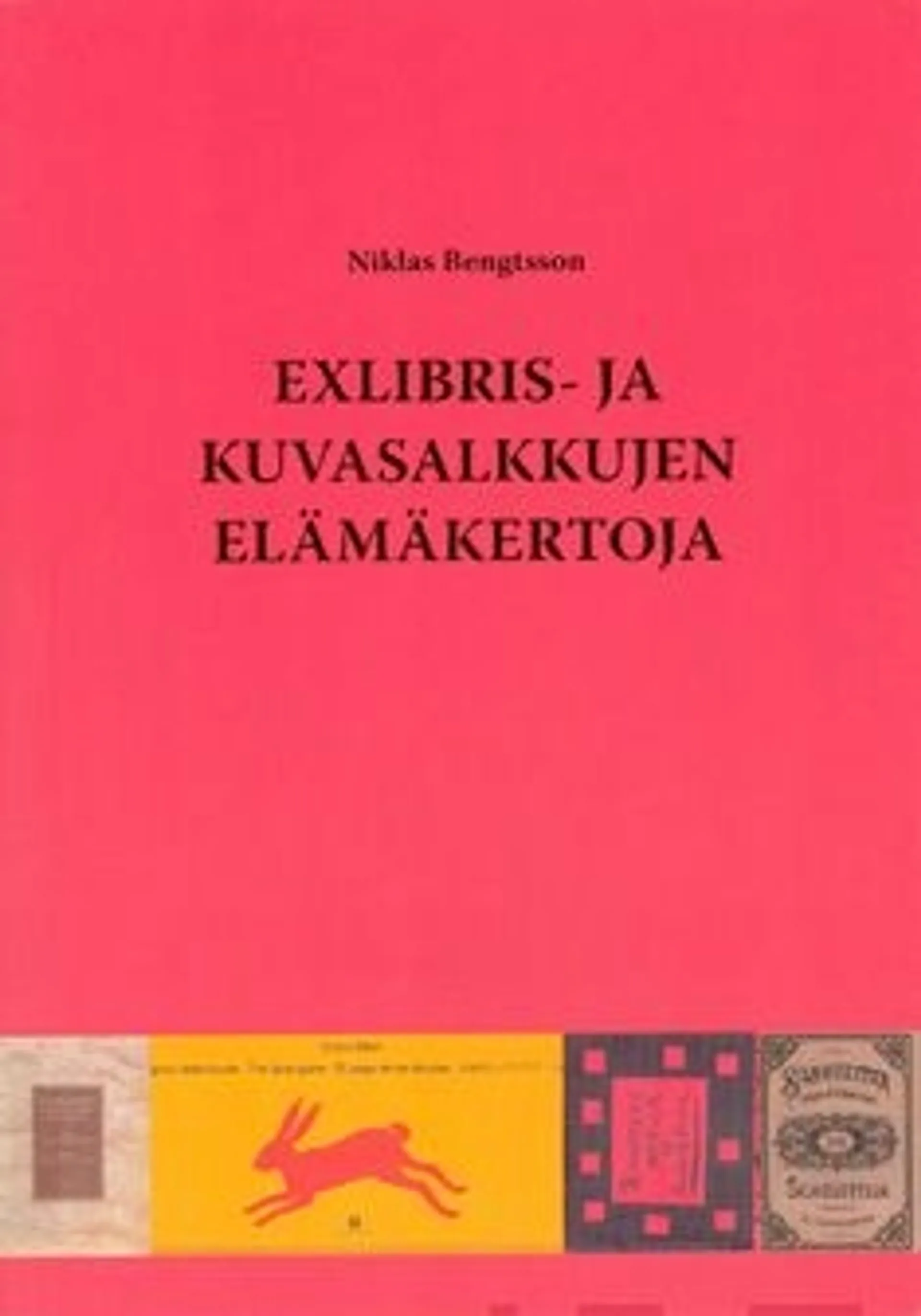 Bengtsson, Exlibris- ja kuvasalkkujen elämäkertoja