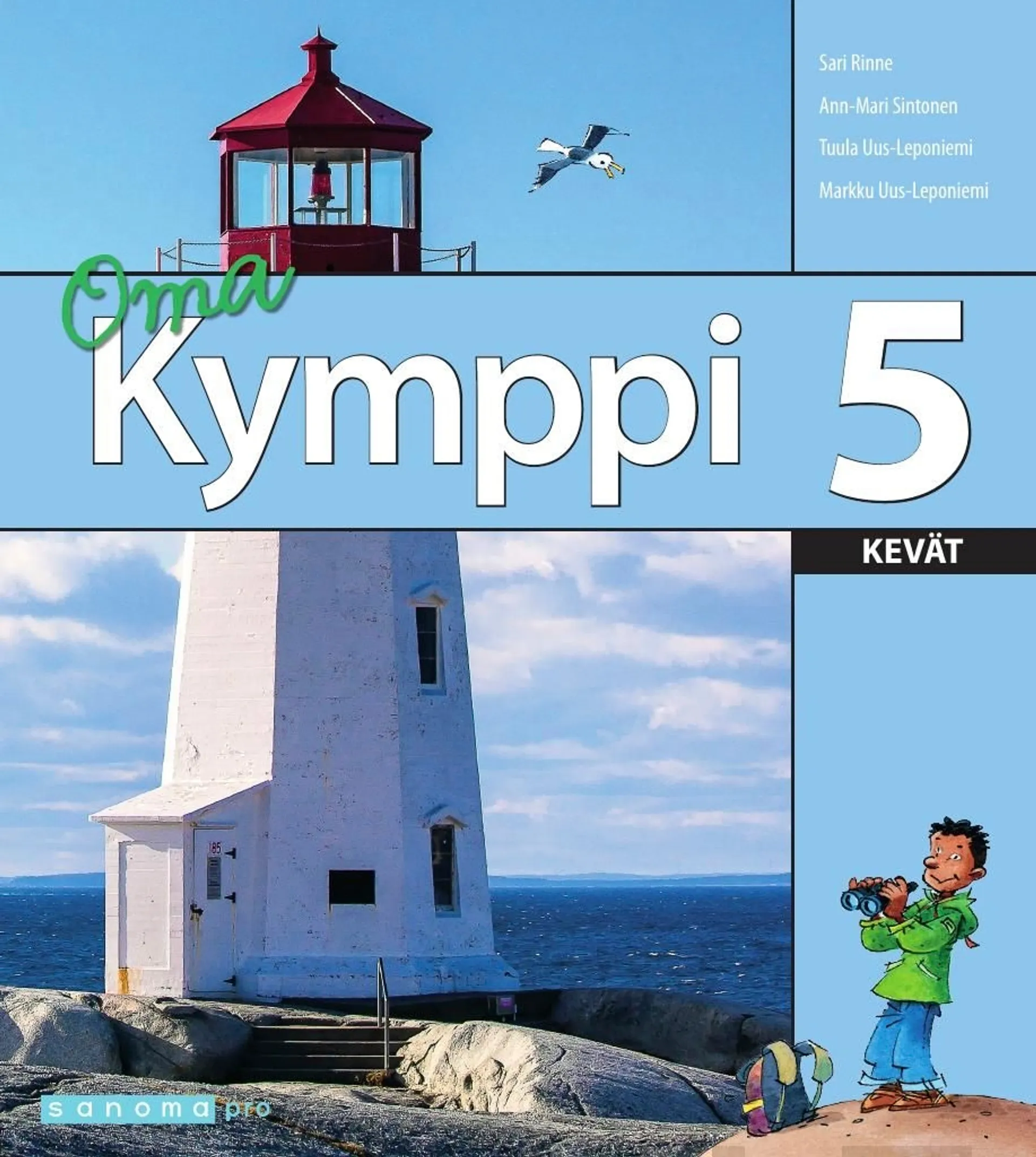 Uus-Leponiemi, Kymppi 5 Kevät Oma kirja