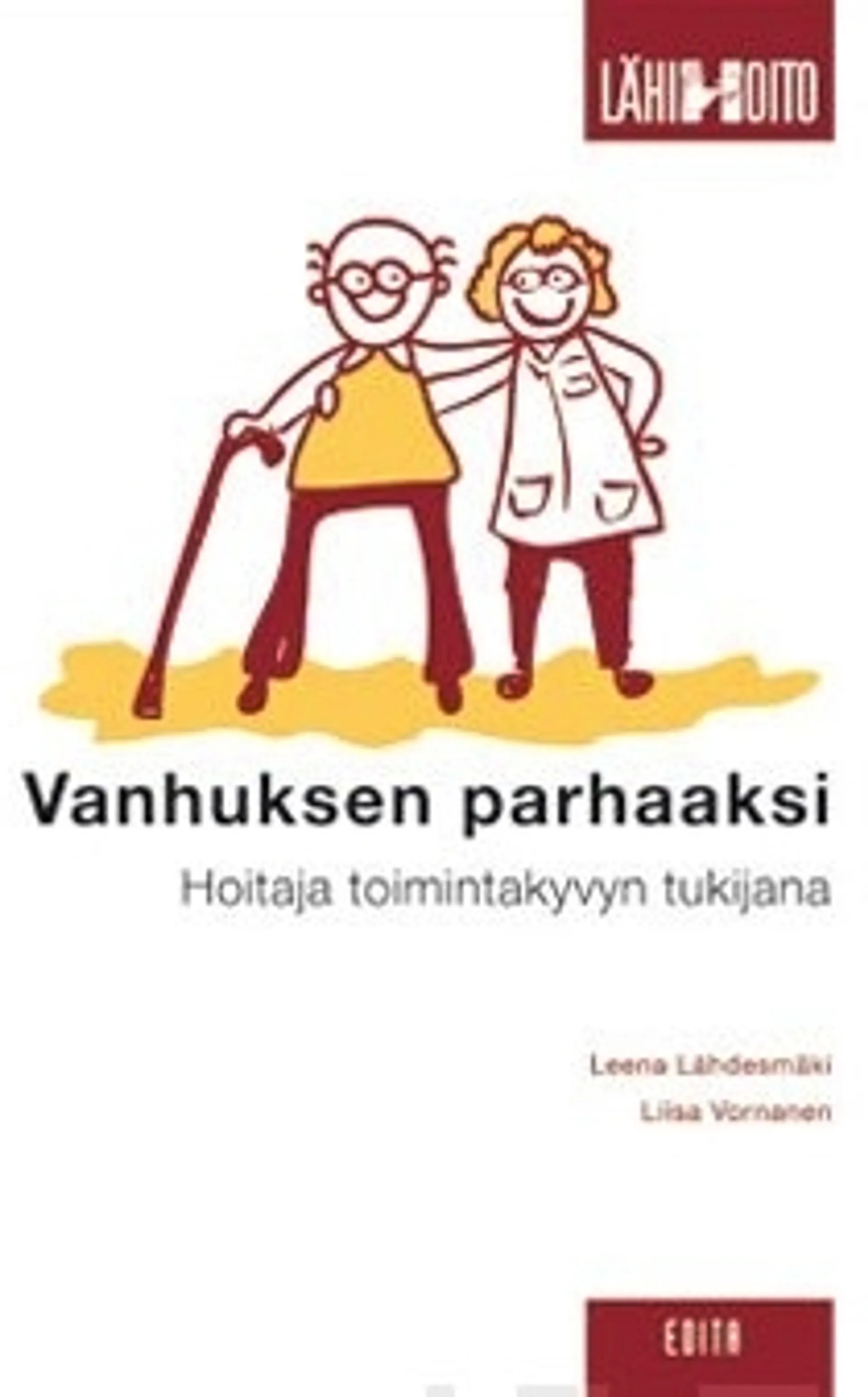 Vanhuksen parhaaksi