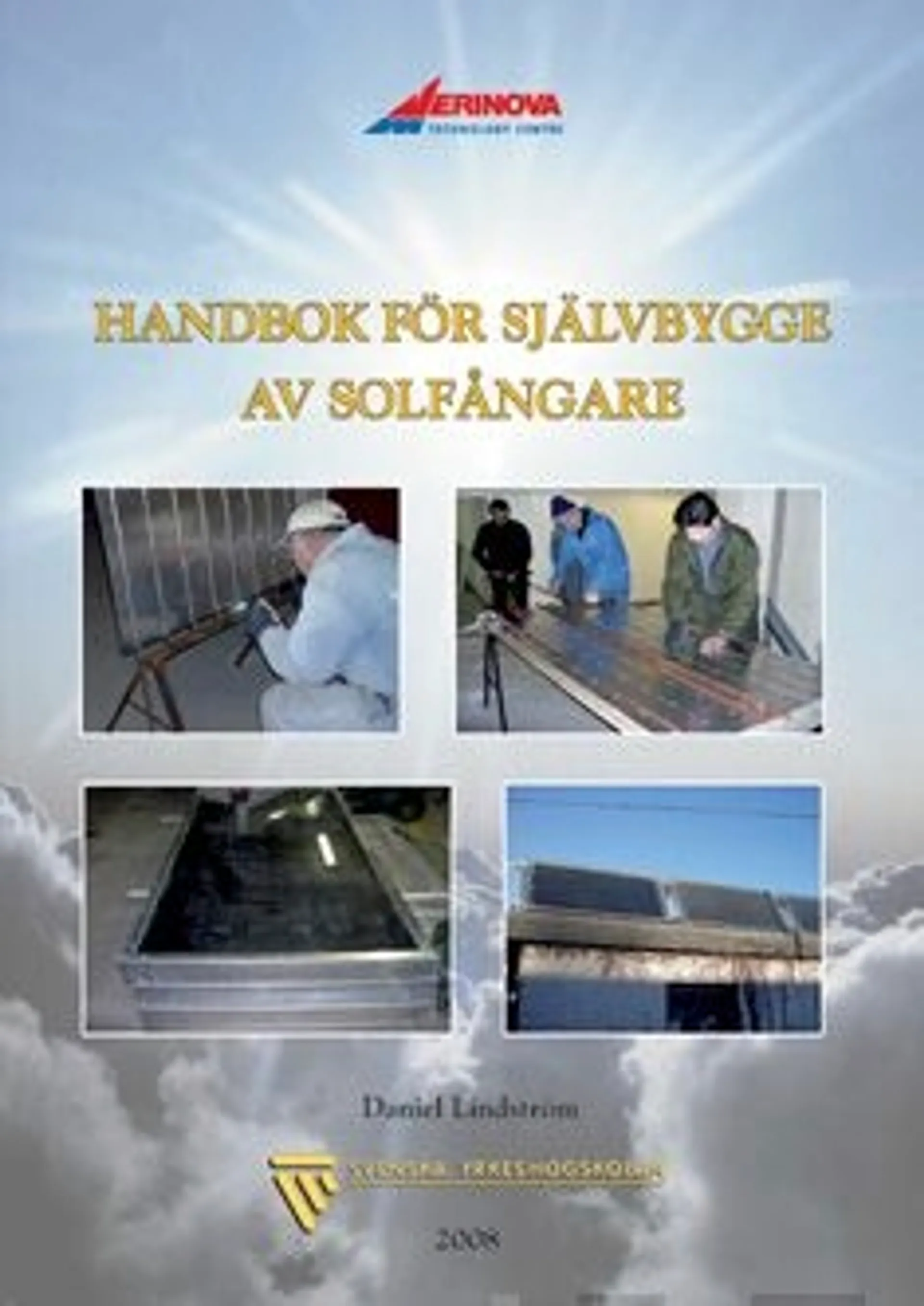 Lindström, Handbok för självbygge av solfångare