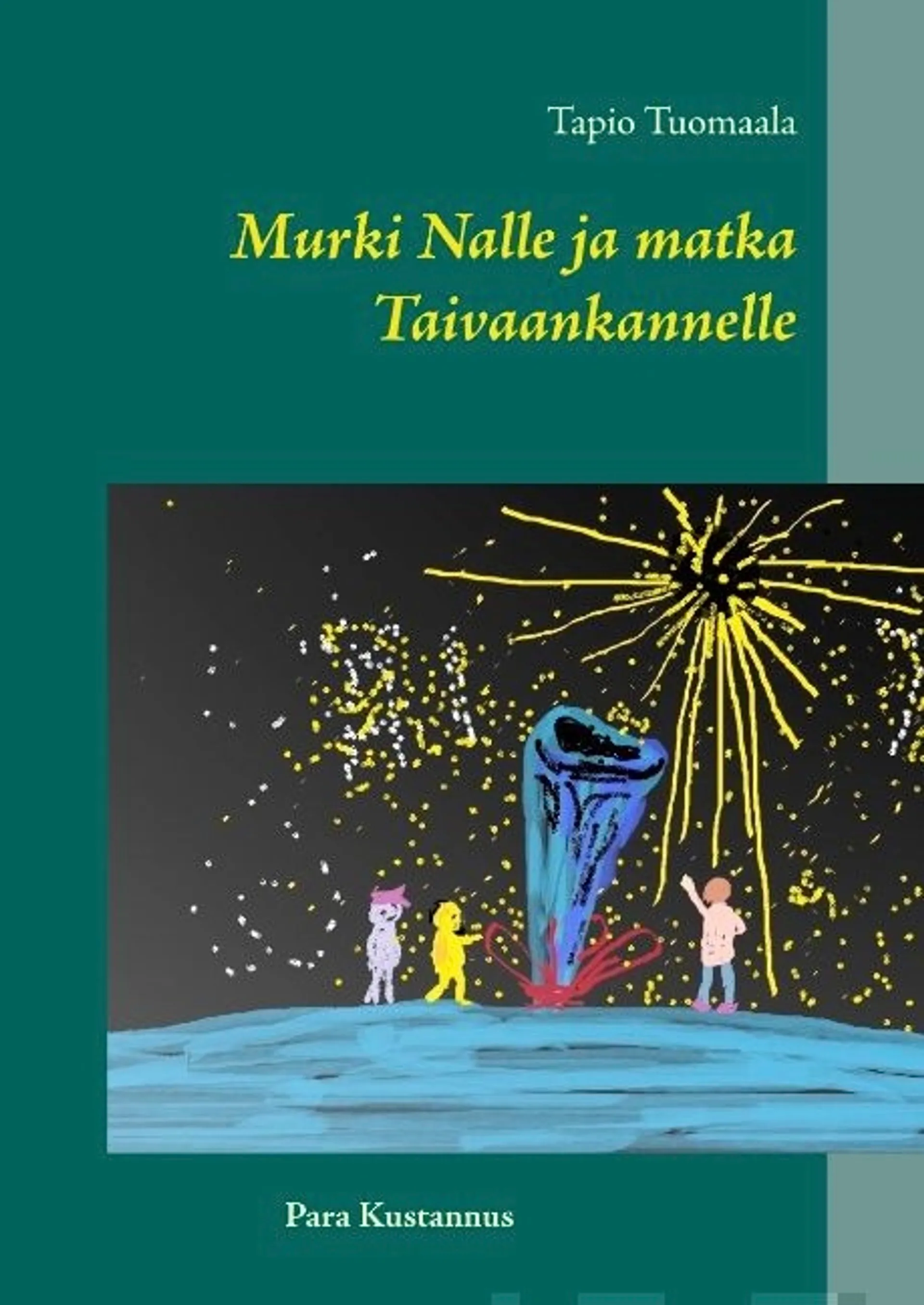 Tuomaala, Murki Nalle ja matka Taivaankannelle