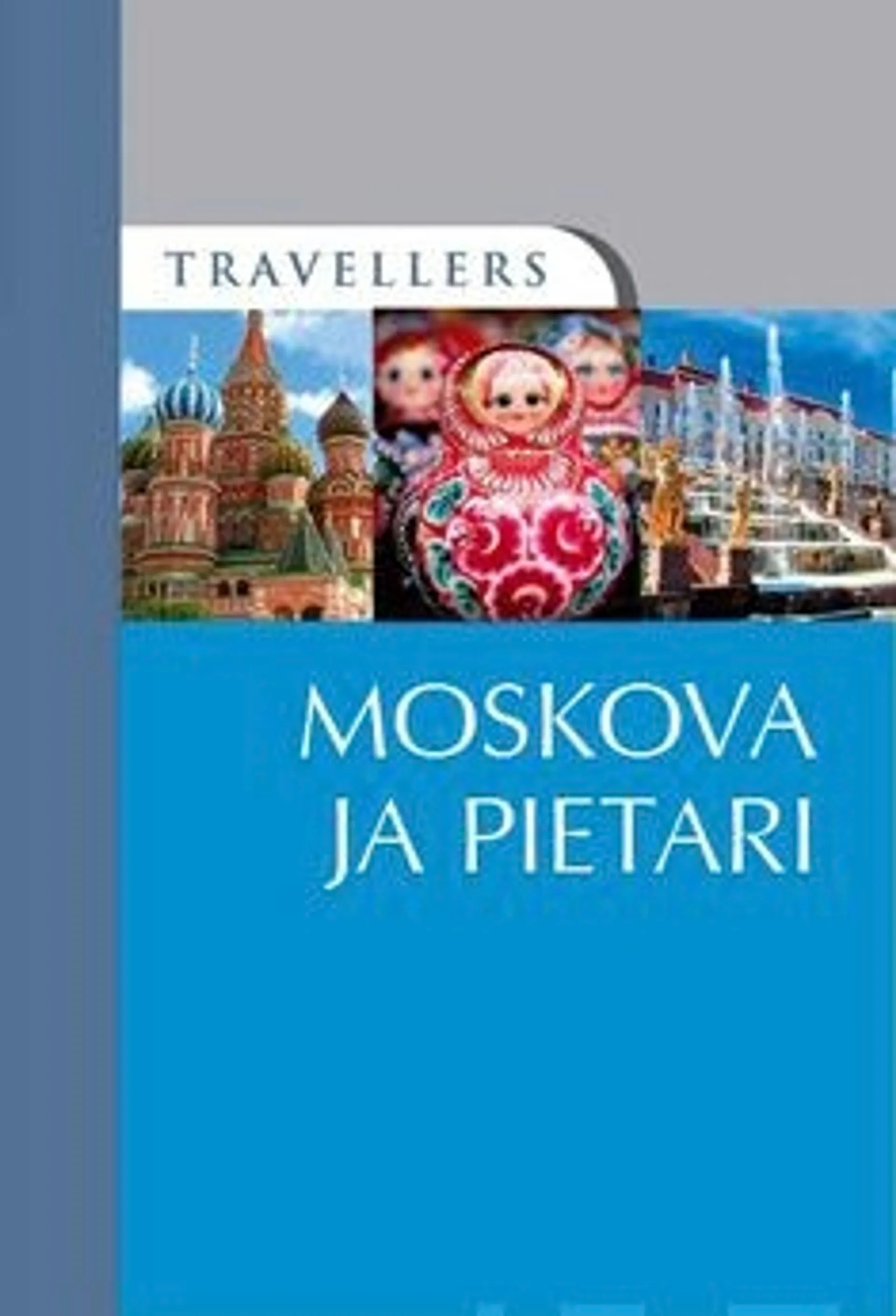 Moskova ja Pietari