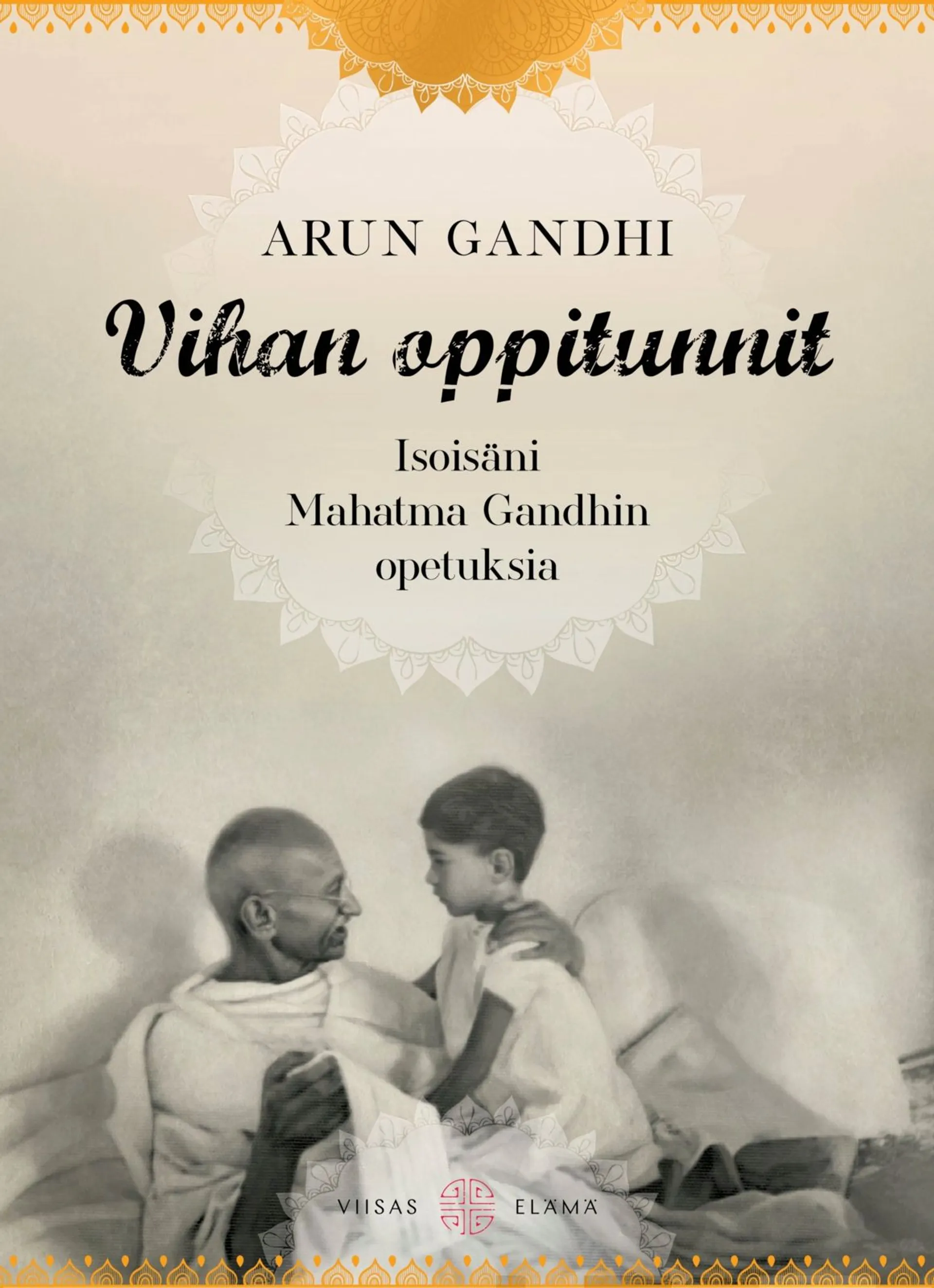 Gandhi, Vihan oppitunnit