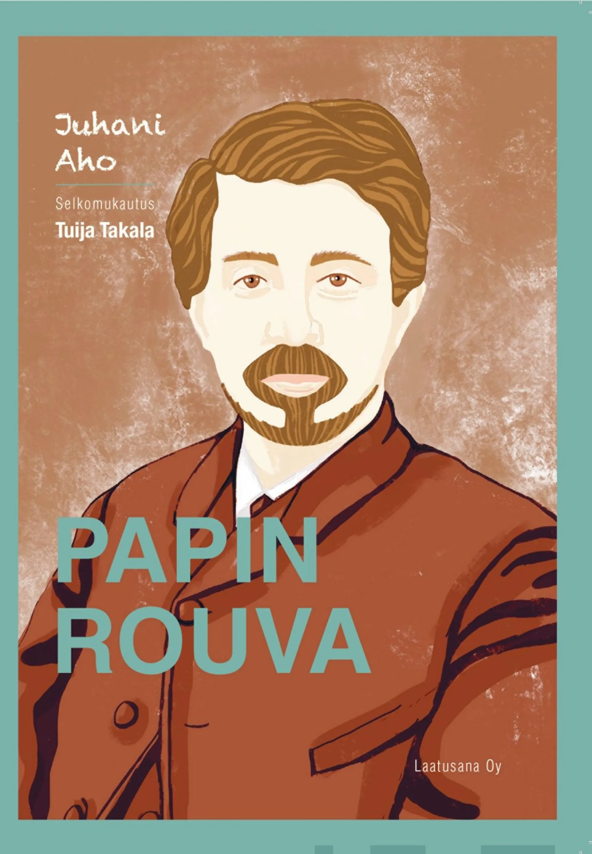 Aho, Papin rouva - selkomukautus