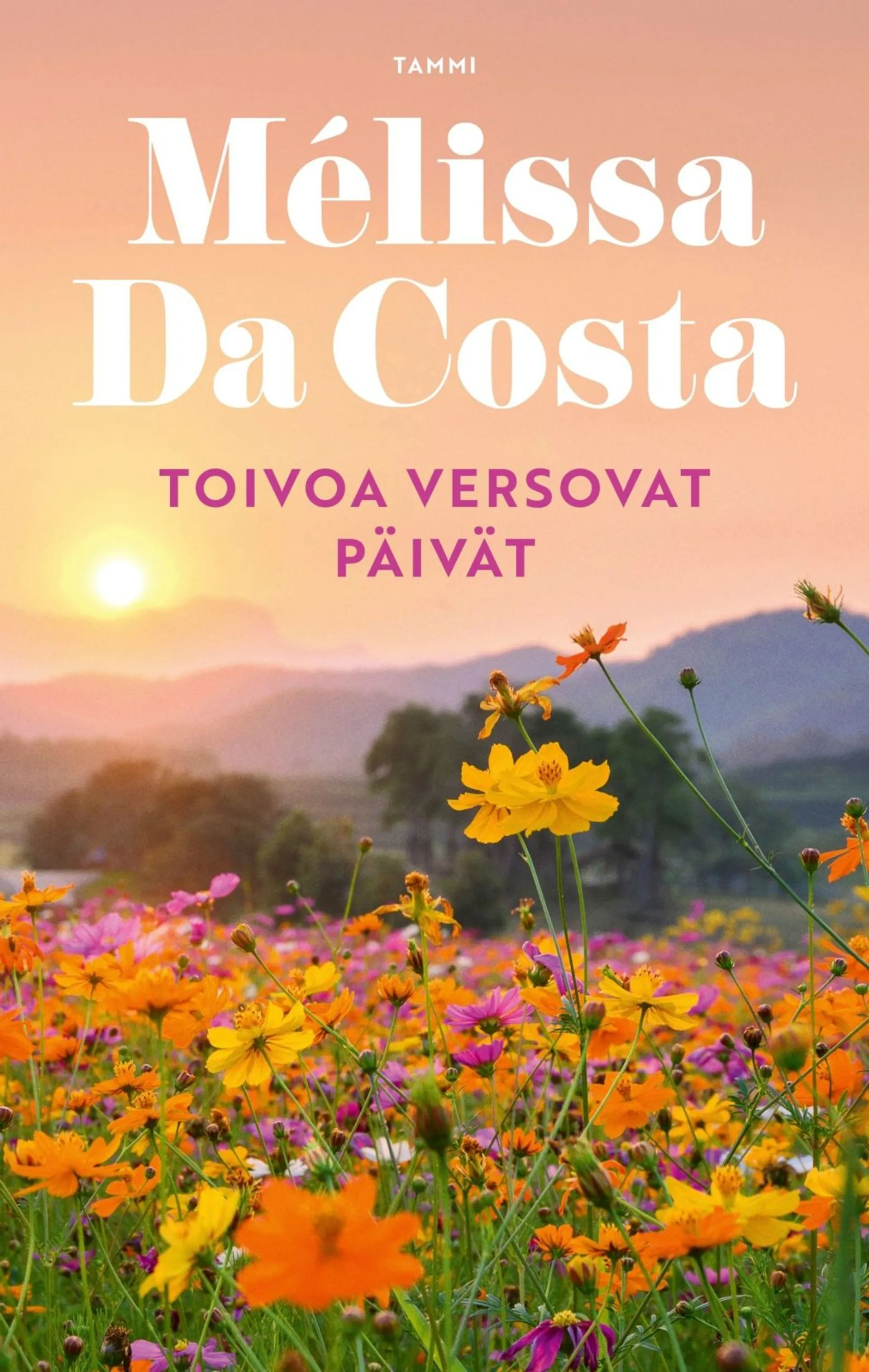 Da Costa, Toivoa versovat päivät