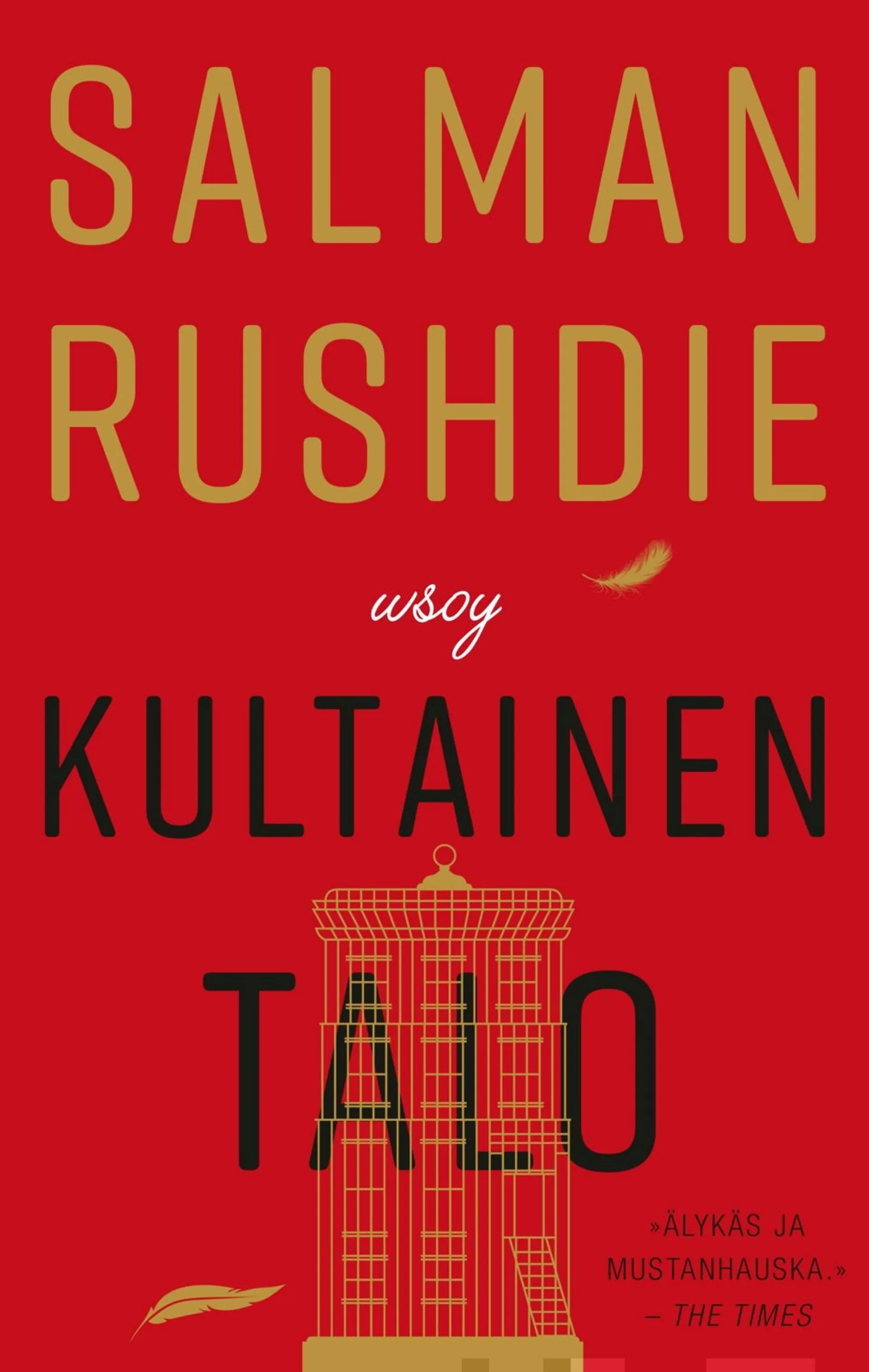 Rushdie, Kultainen talo