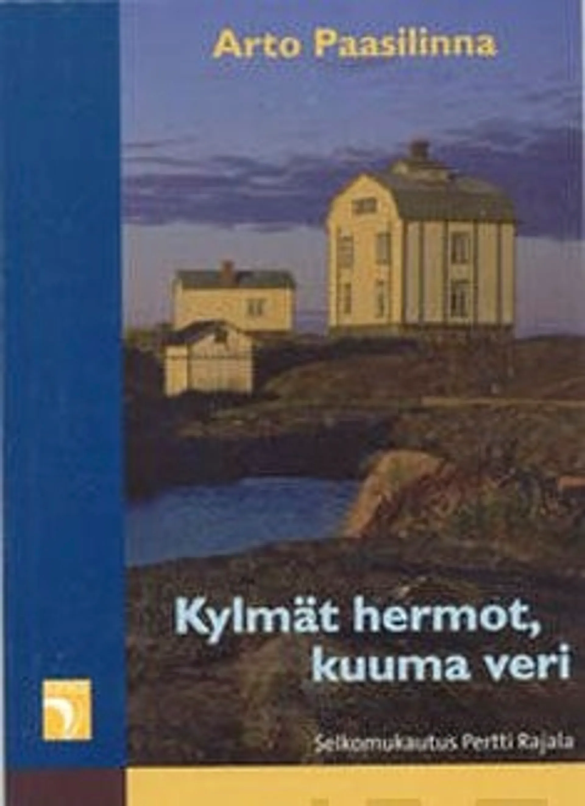 Paasilinna, Kylmät hermot, kuuma veri (selkokirja)