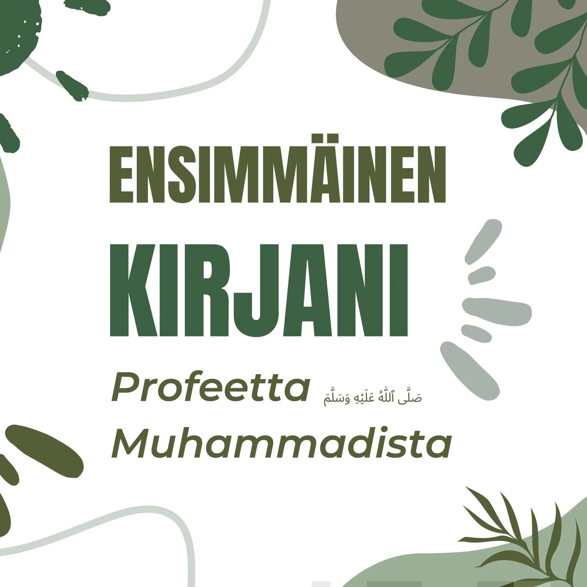 Palvelija, Ensimmäinen kirjani profeetta Muhammadista