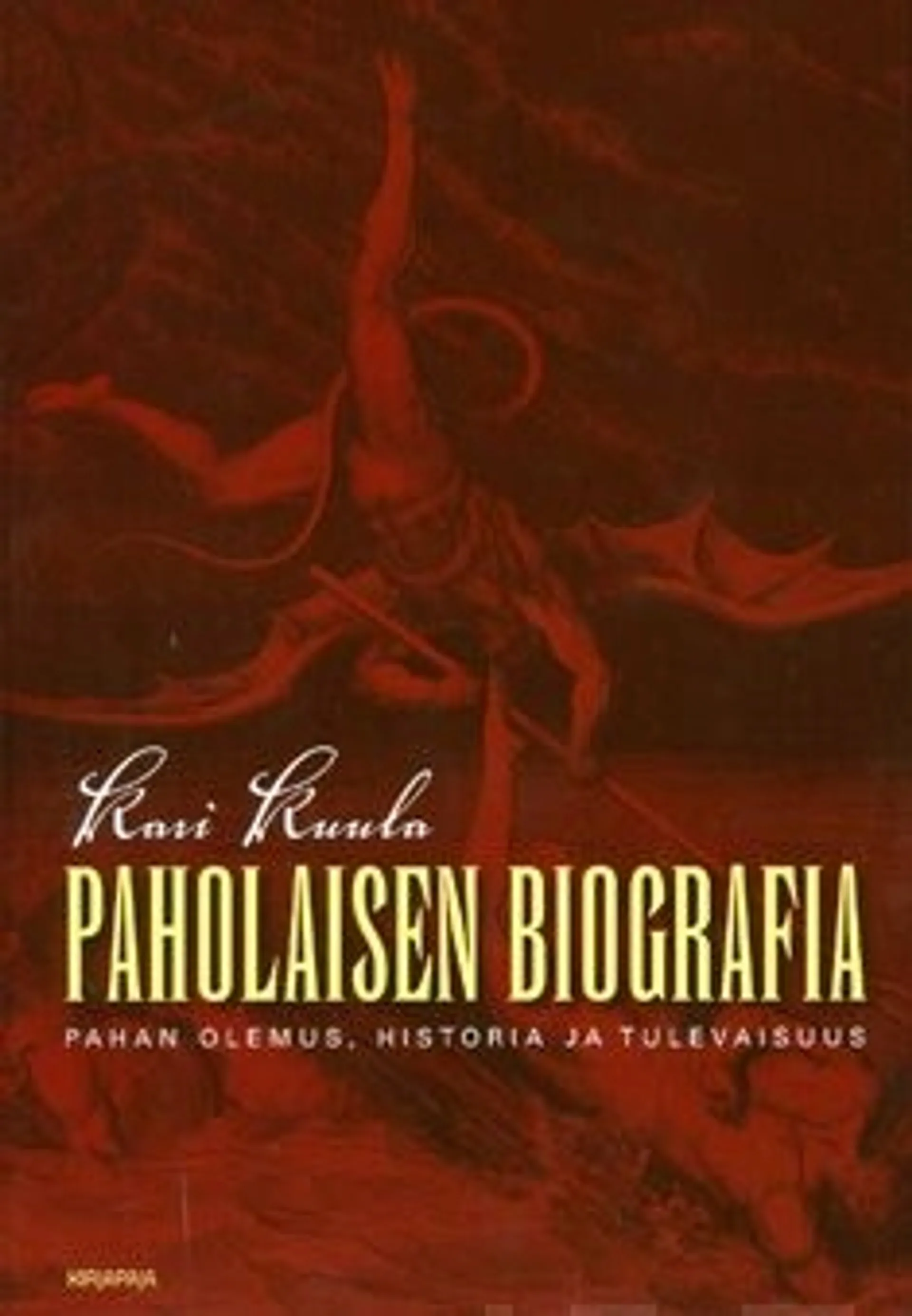 Kuula, Paholaisen biografia