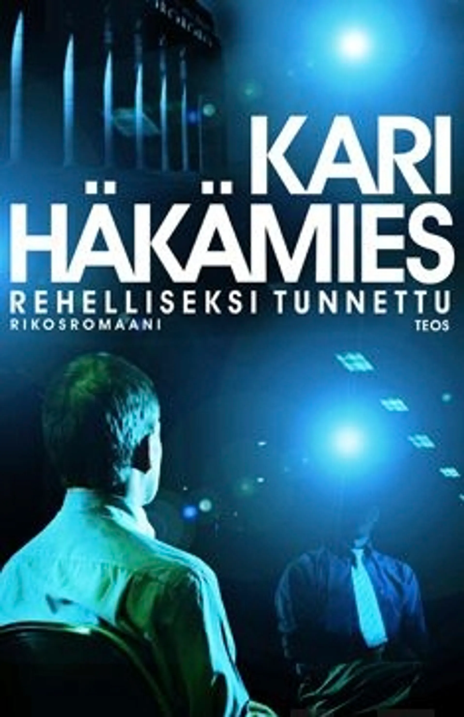 Häkämies, Rehelliseksi tunnettu - rikosromaani