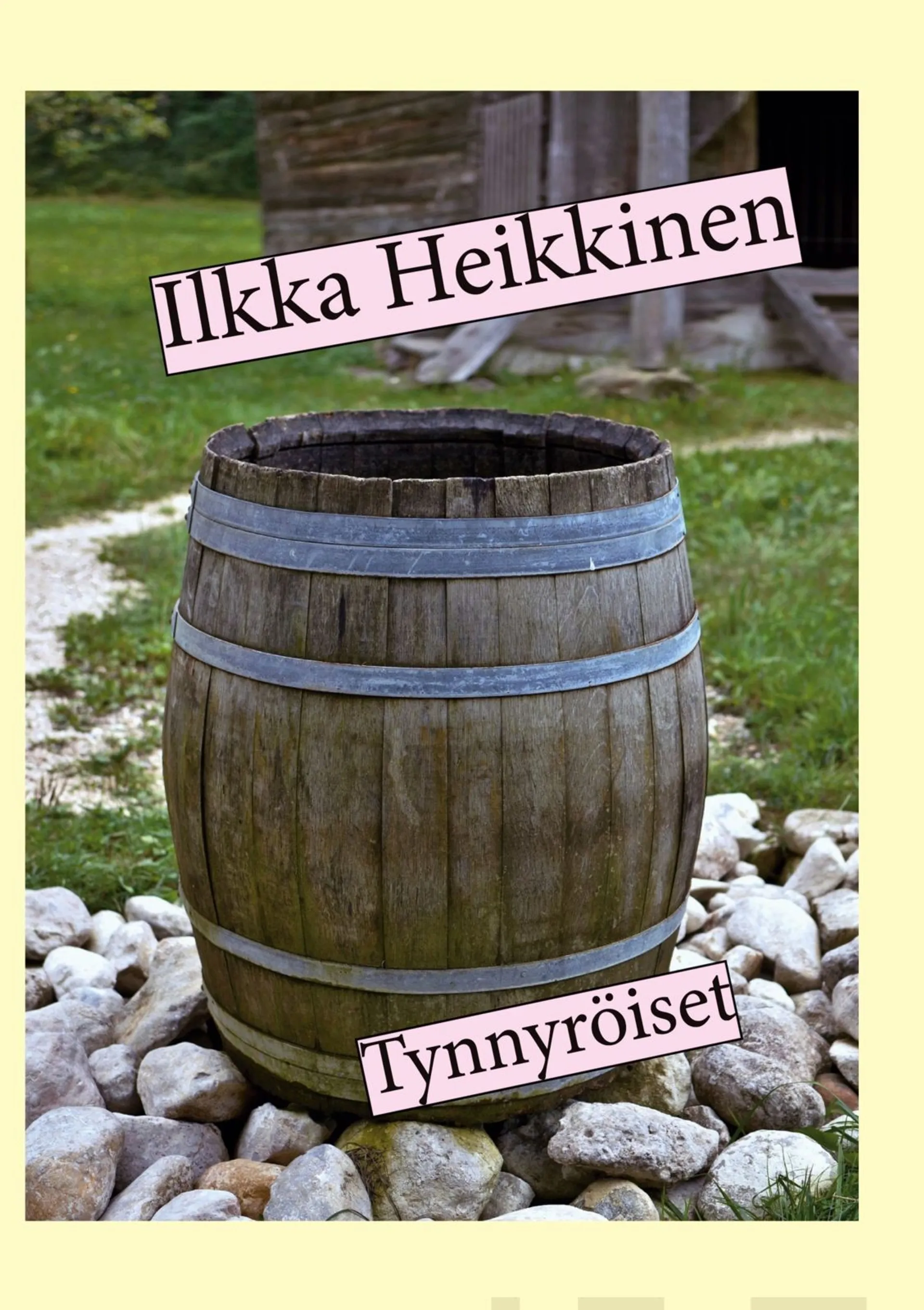 Heikkinen, Tynnyröiset