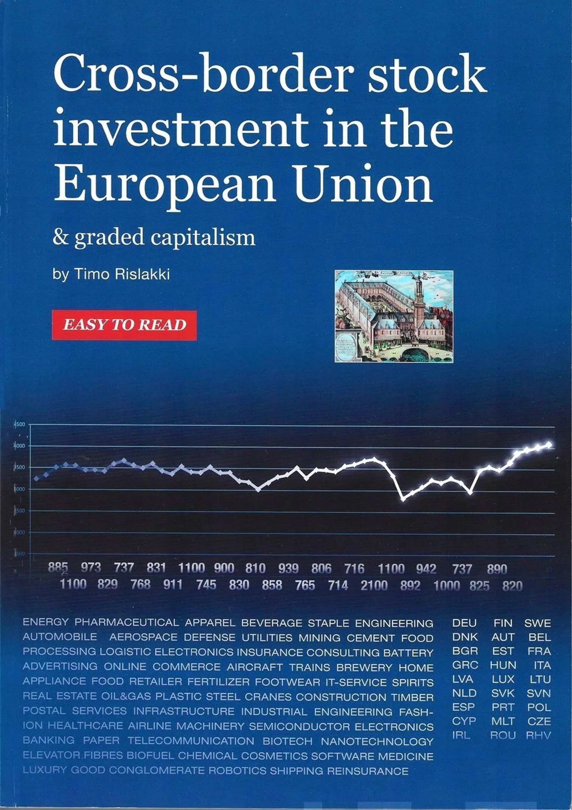 Rislakki, Cross-border stock investment in the European Union & graded capitalism