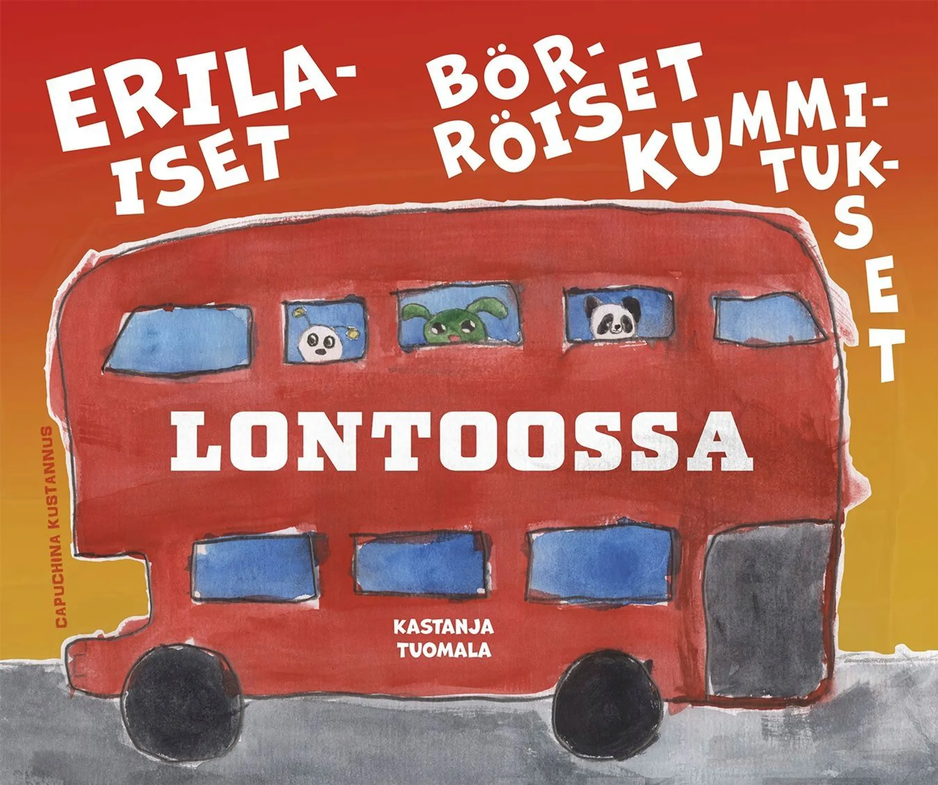 Tuomala, Erilaiset börröiset kummitukset Lontoossa