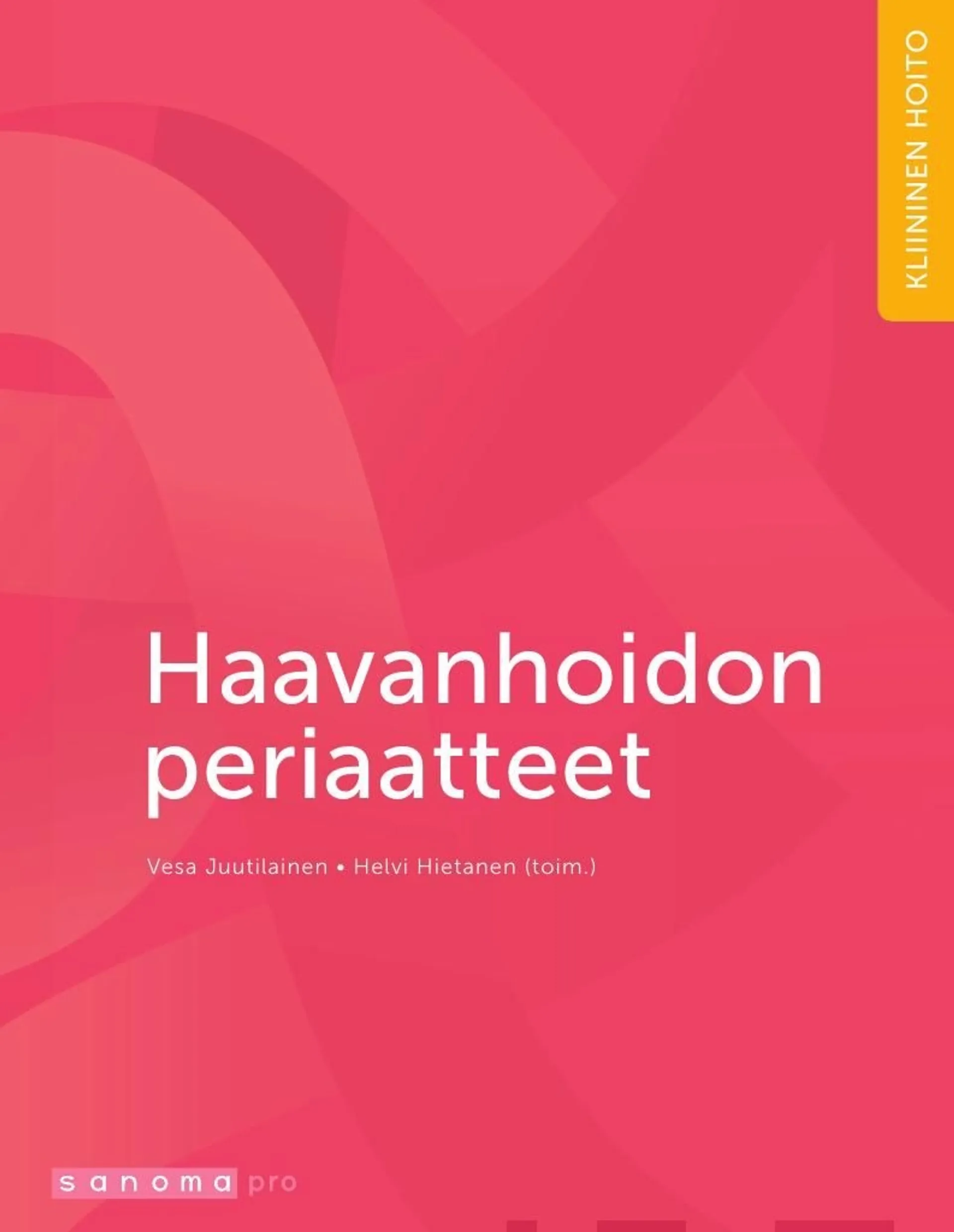 Haavanhoidon periaatteet