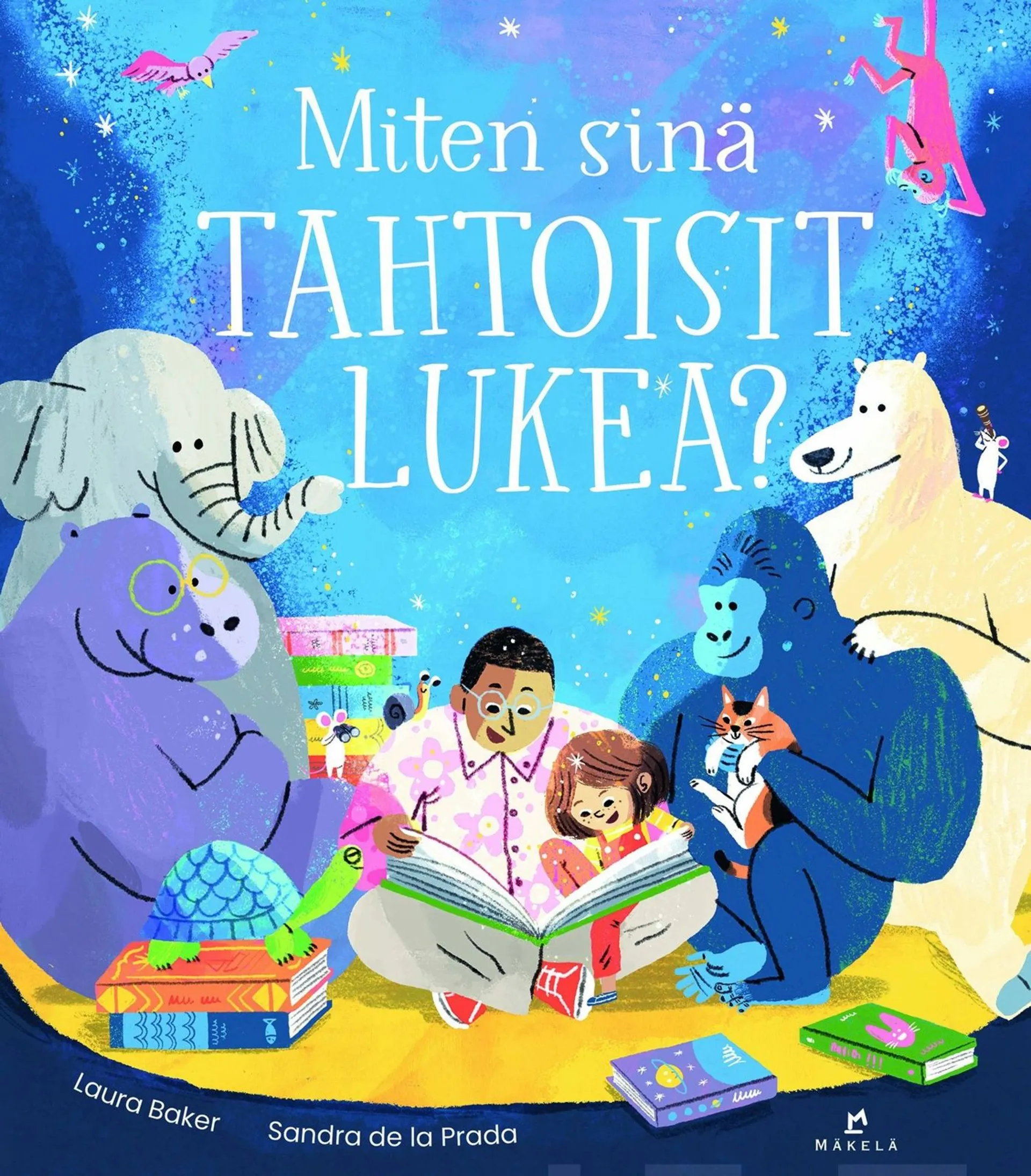 Baker, Miten sinä tahtoisit lukea?