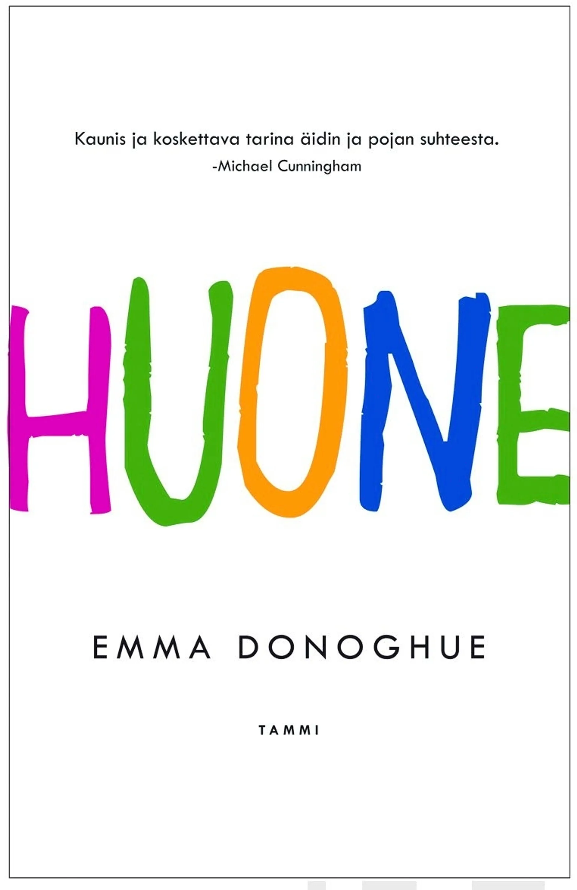 Donoghue, Huone