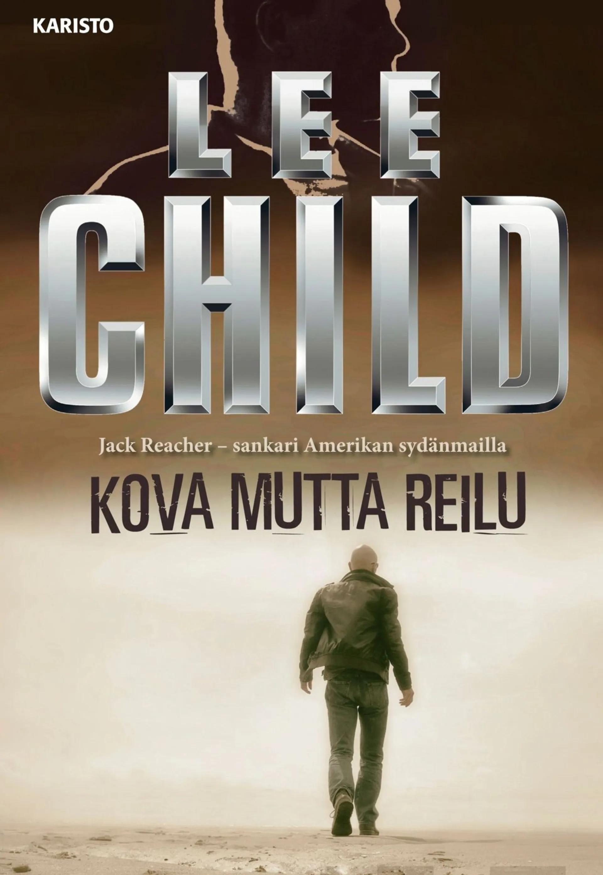 Child, Kova mutta reilu