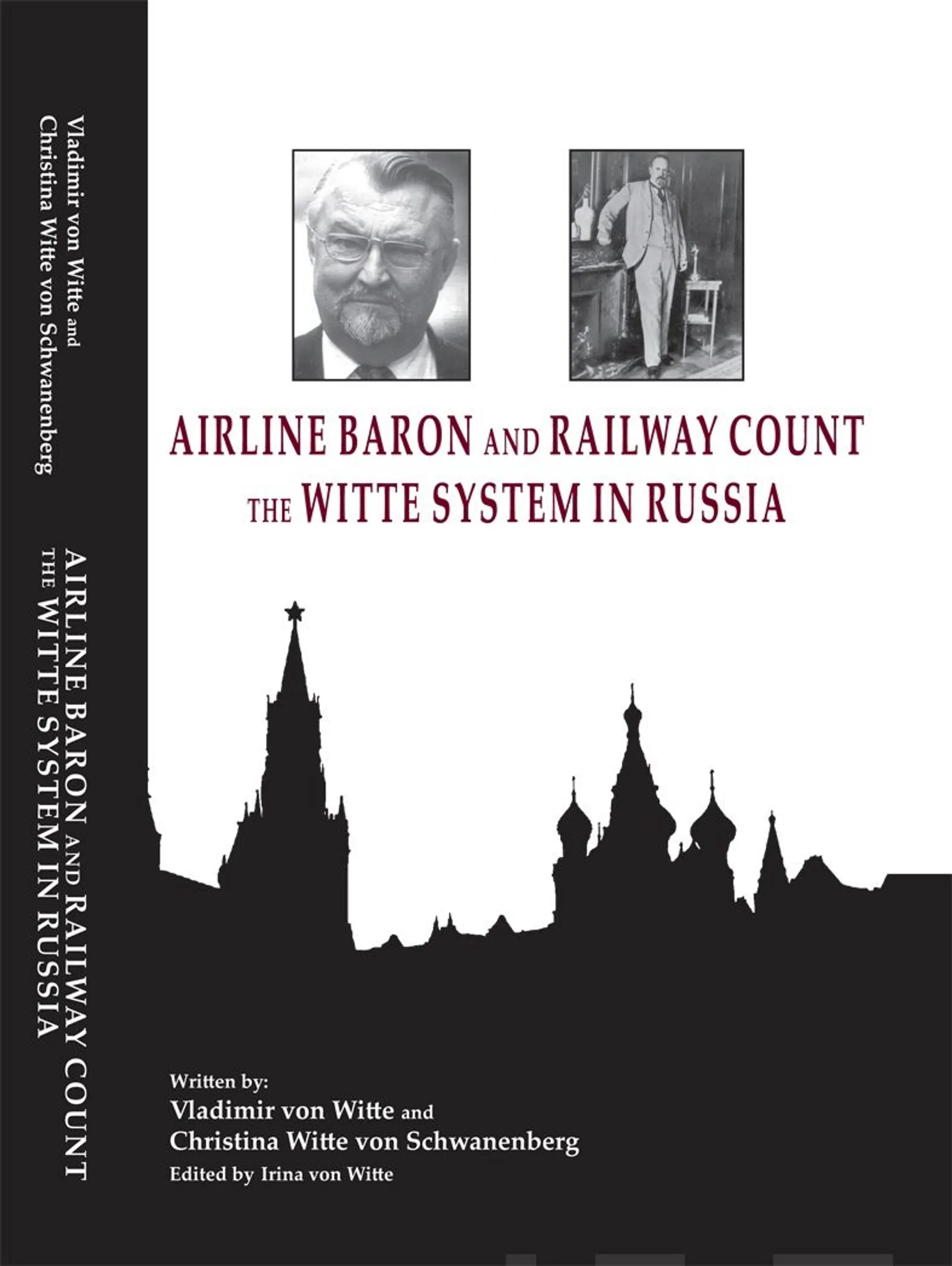 Witte, The Witte System in Russia - Airline Baron and Railway Count