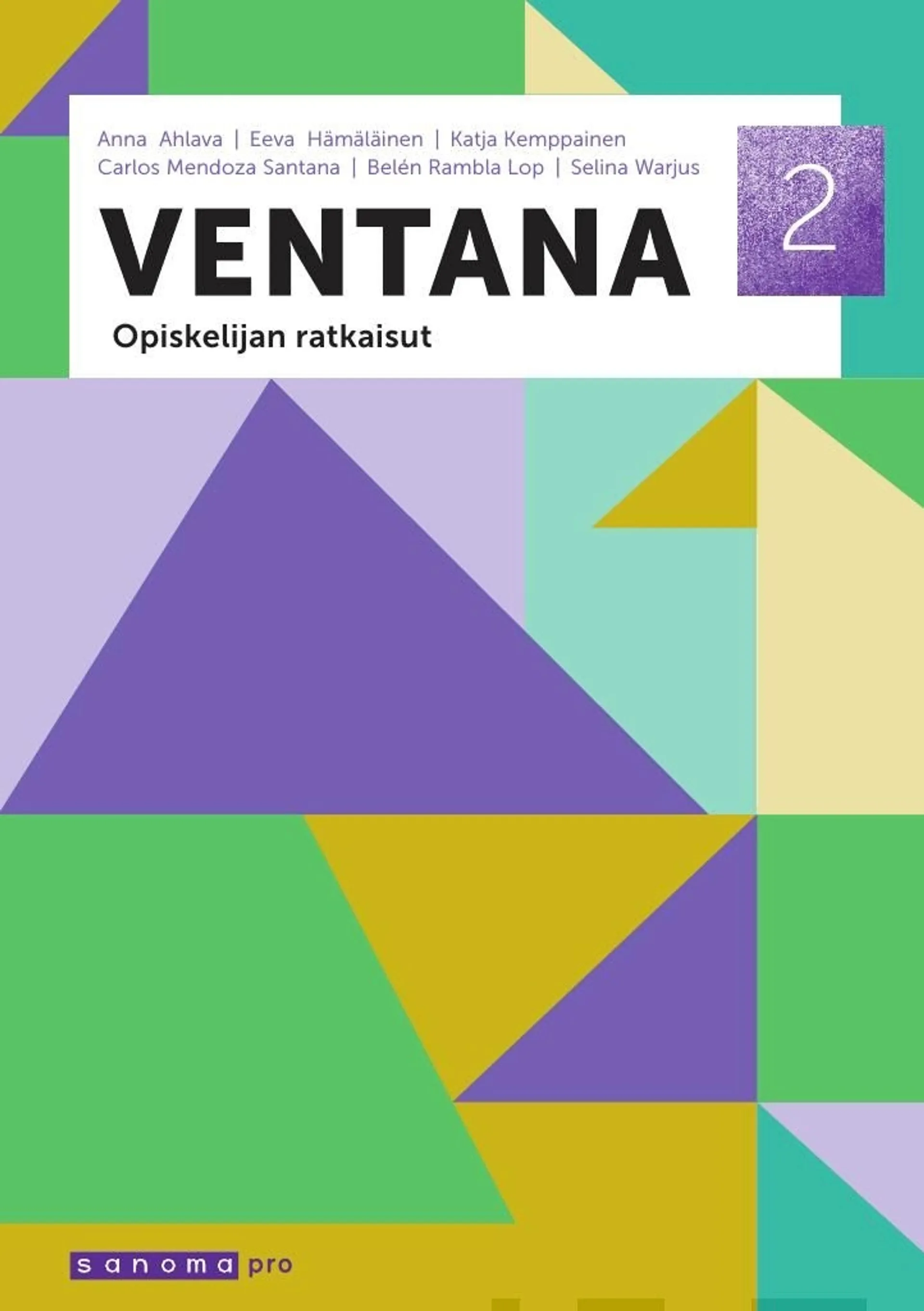 Ahlava, Ventana 2 - Opiskelijan ratkaisut