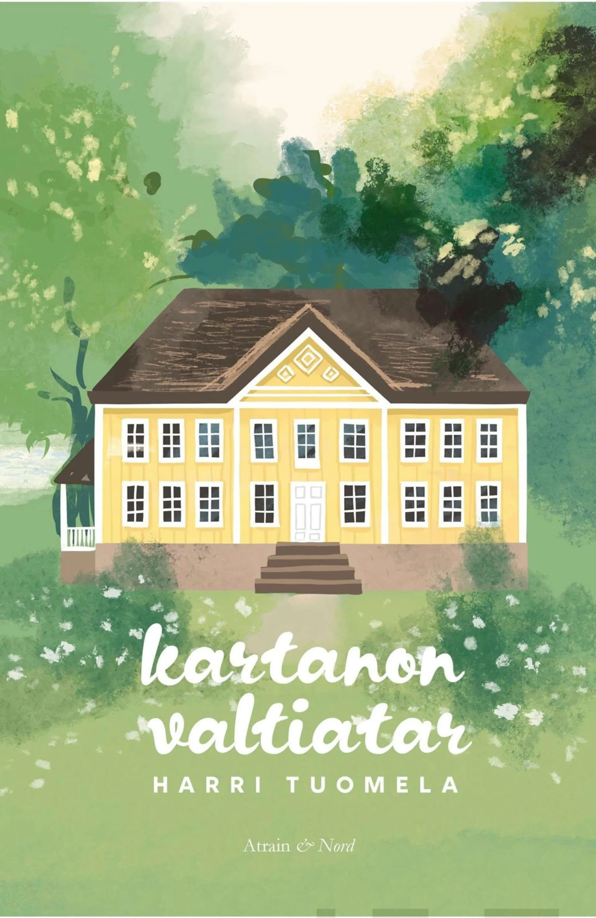 Tuomela, Kartanon valtiatar